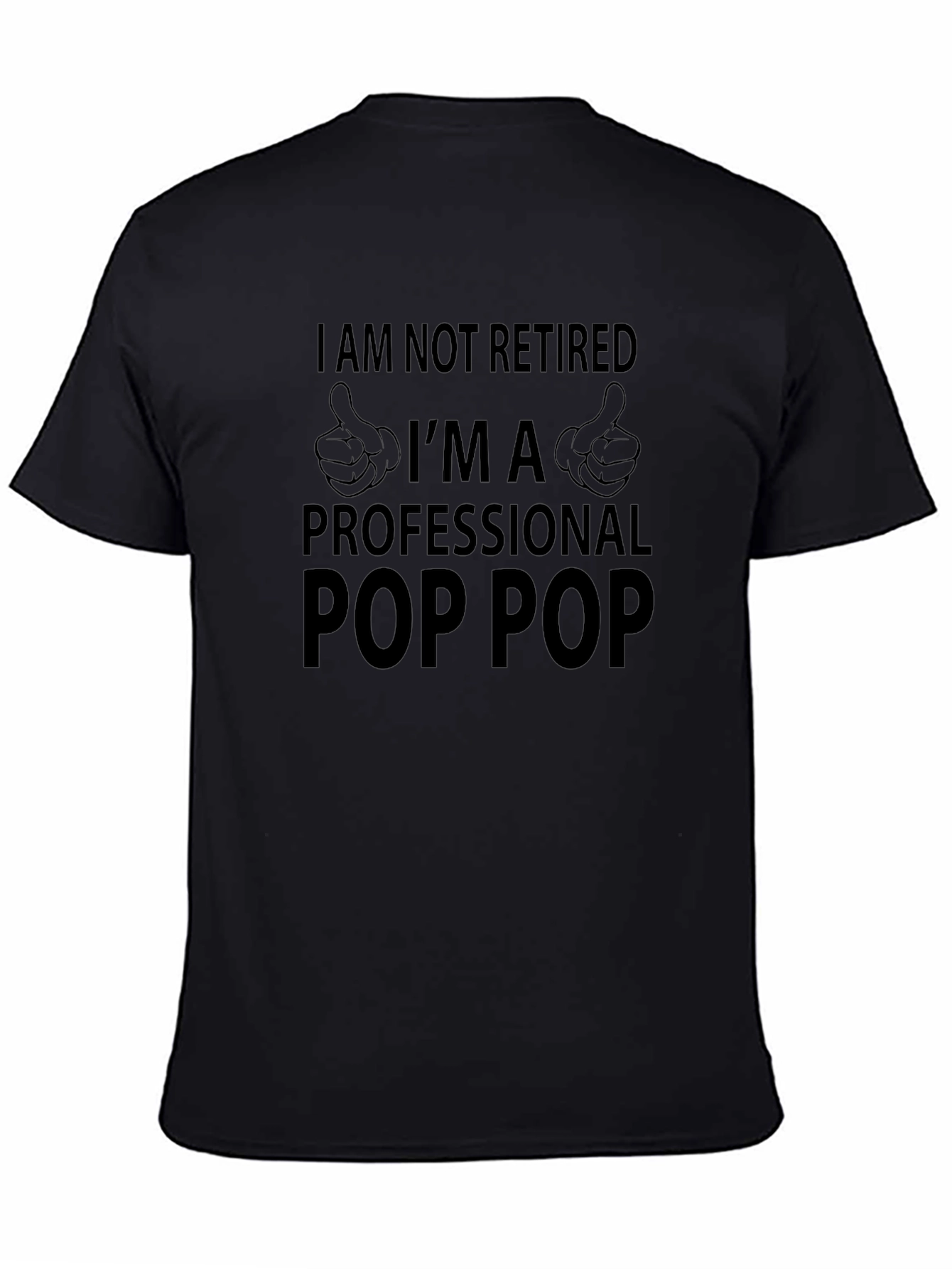 Professional Pop Pop T-Shirt - Funny Grandpa Tee