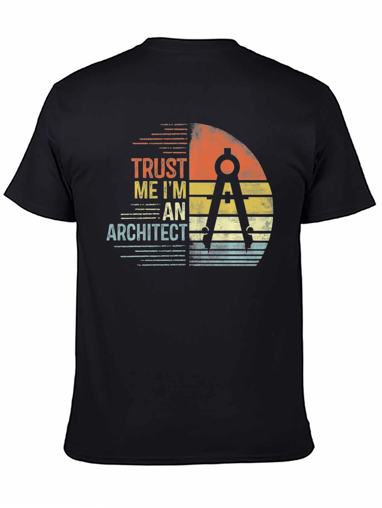 Trust Me Im An Architect T-Shirt