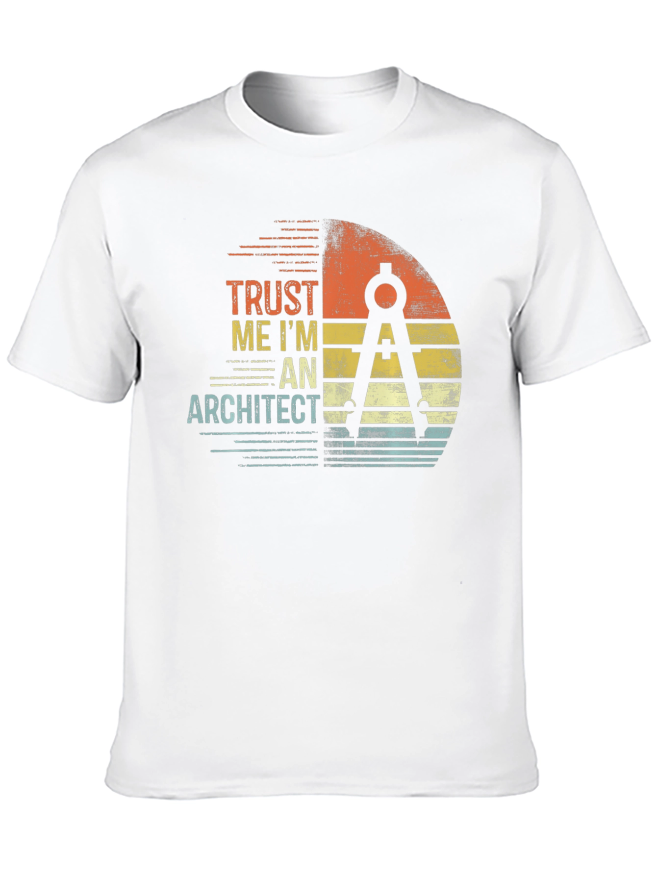 Trust Me Im An Architect T-Shirt