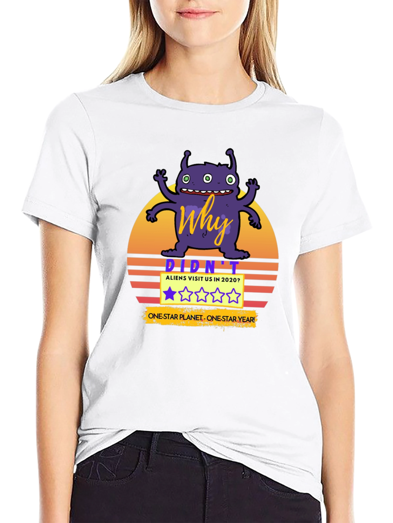 Why Didnt Aliens Visit in 2020 T-Shirt