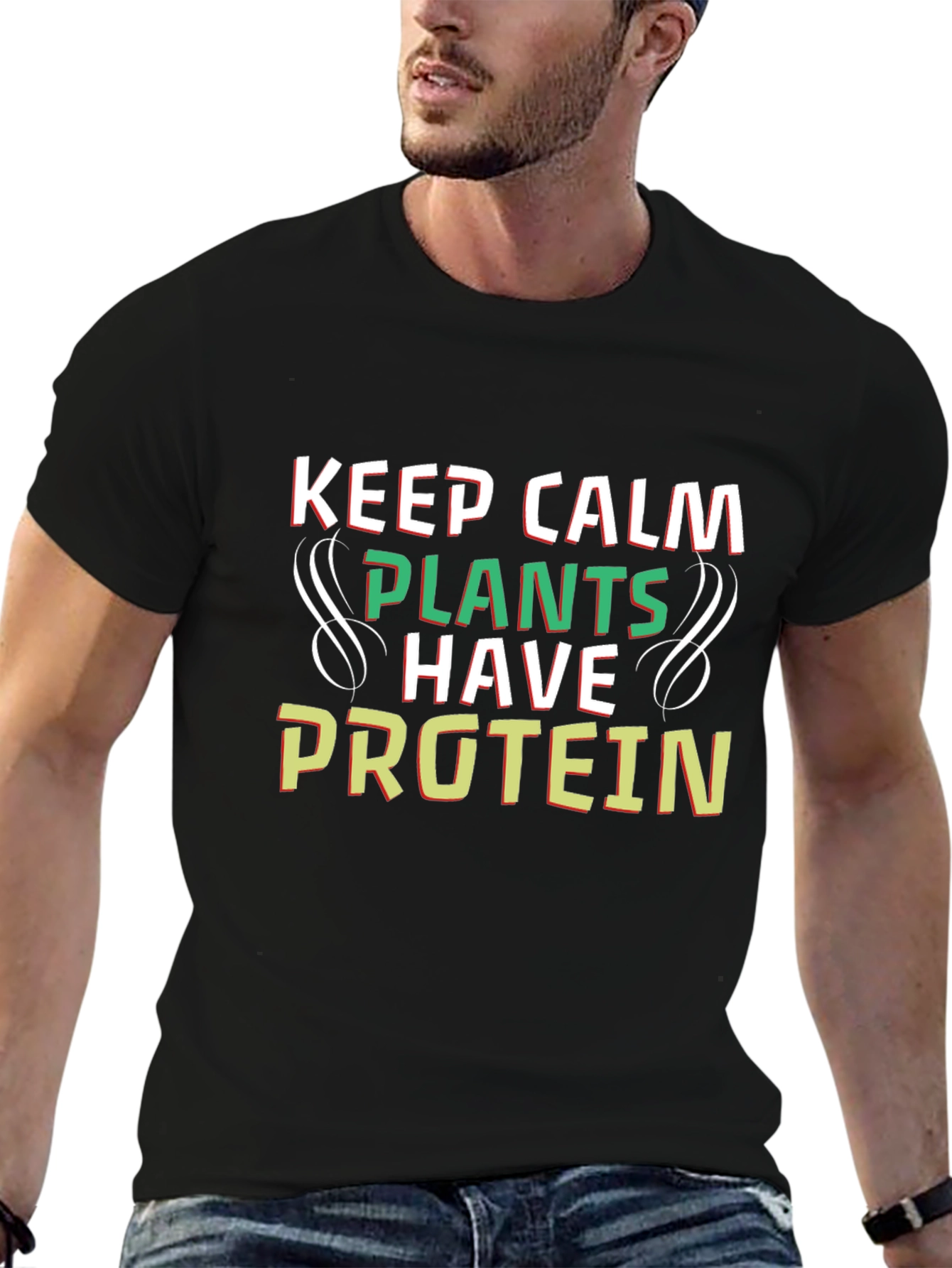 Keep Calm Plants Have Protein Black Tee