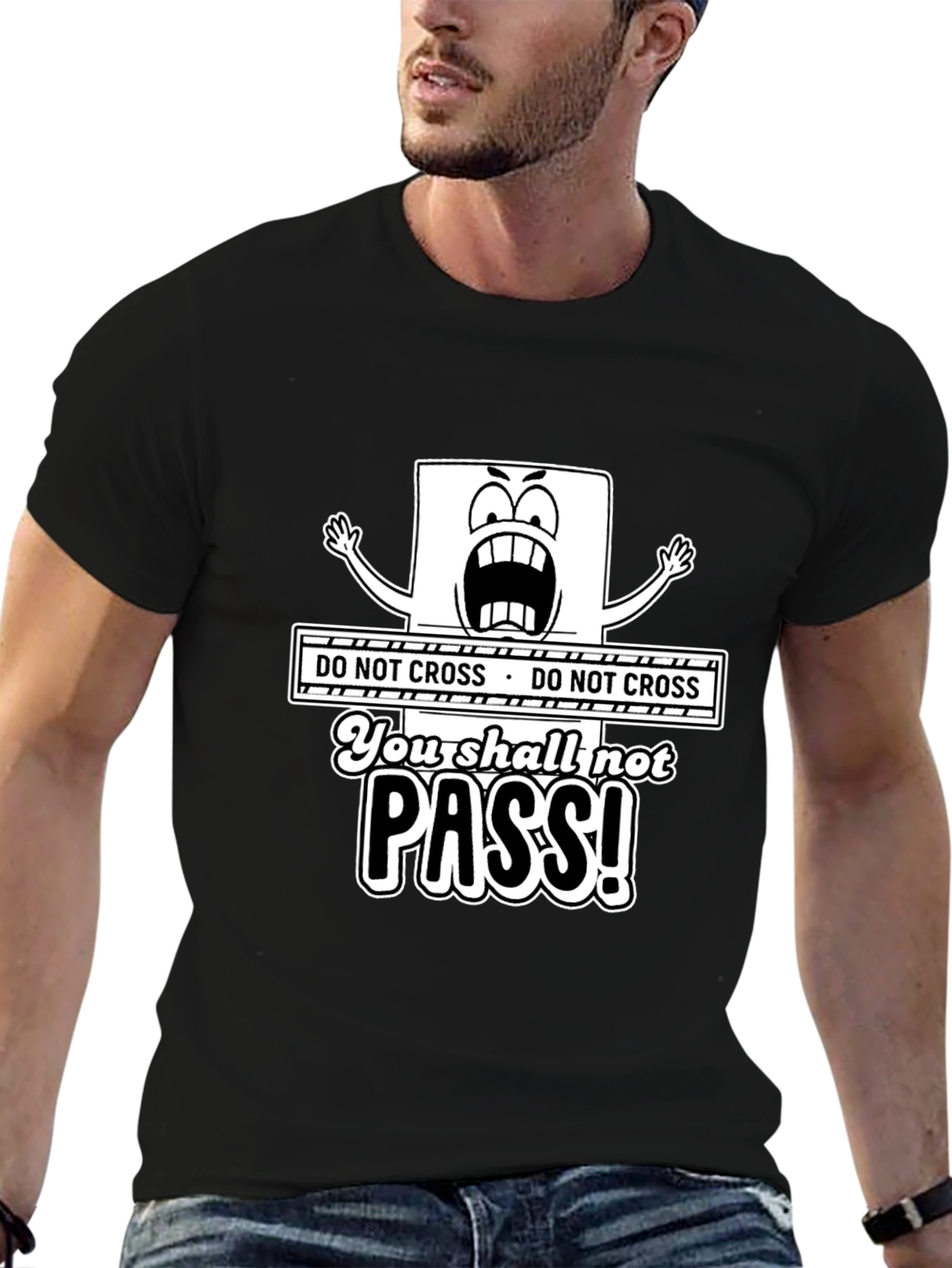 Do Not Cross You Shall Not Pass Black T-Shirt
