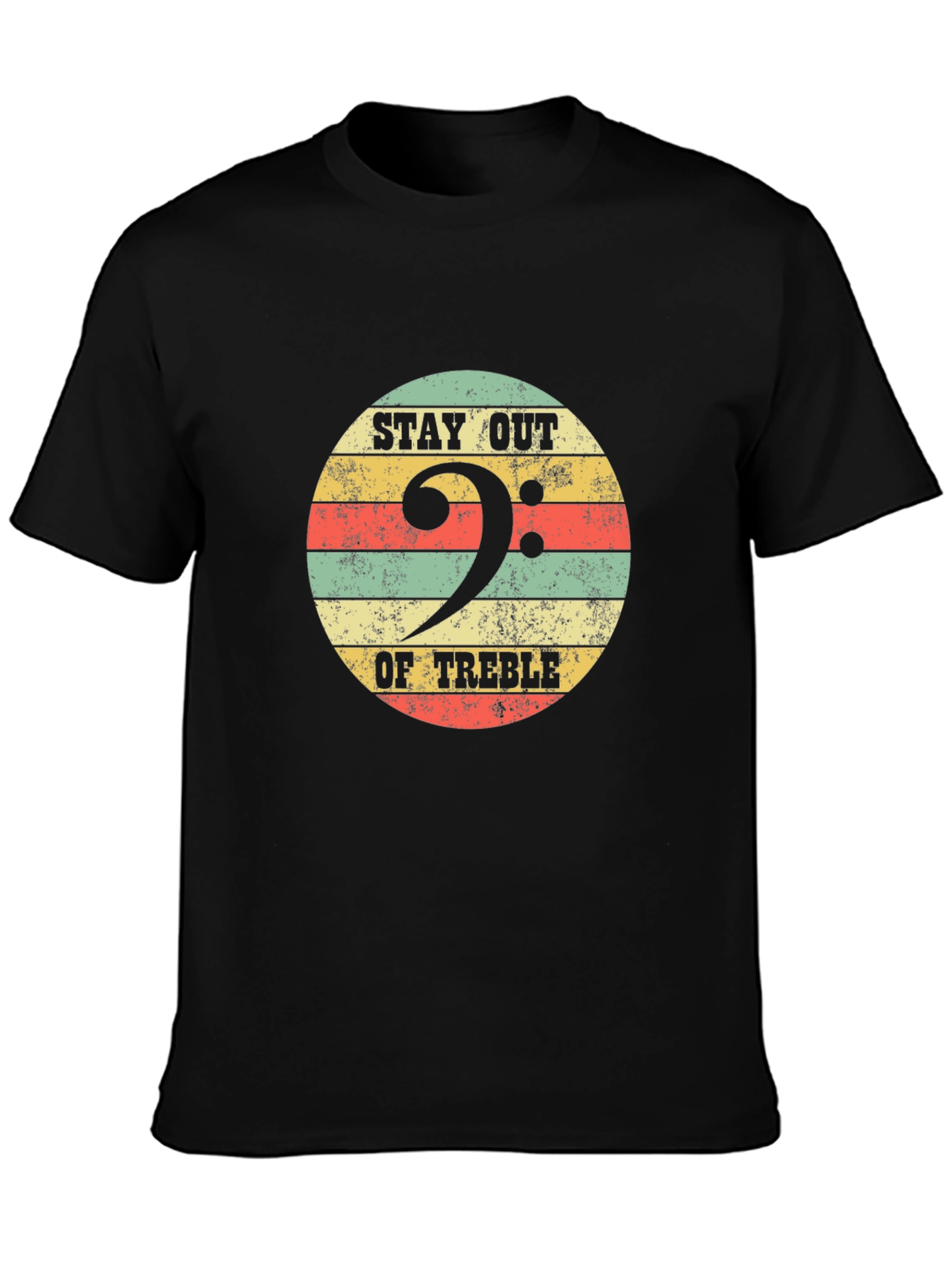 Stay Out Of Treble Bass Clef Black T-Shirt