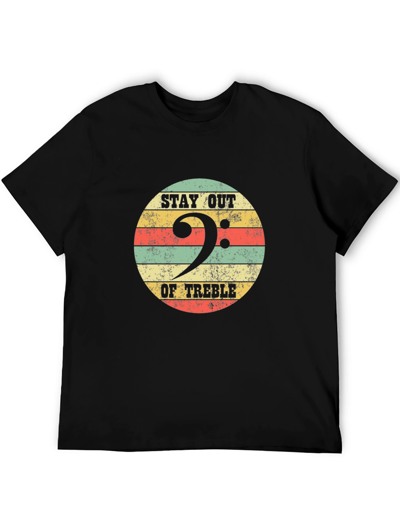 Stay Out Of Treble Bass Clef Black T-Shirt
