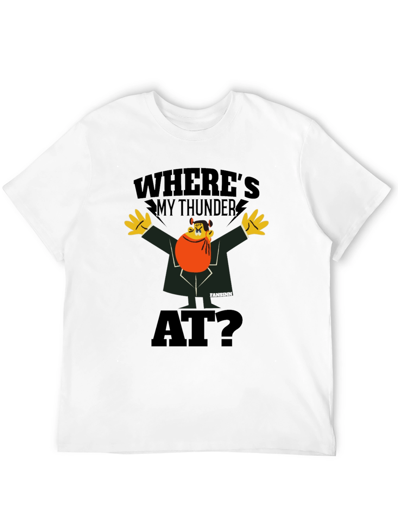 Wheres My Thunder At? Black Graphic Tee