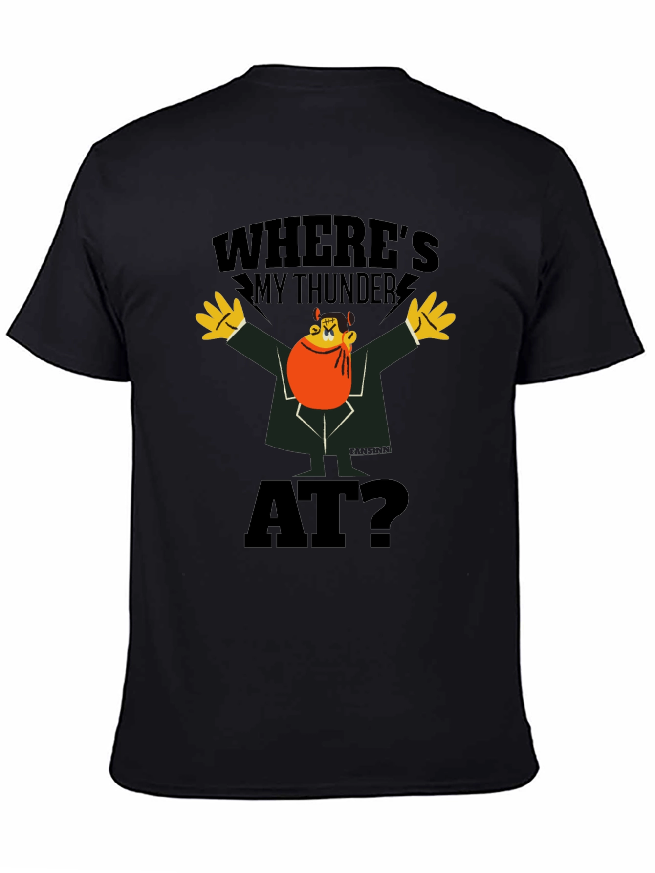 Wheres My Thunder At? Black Graphic Tee