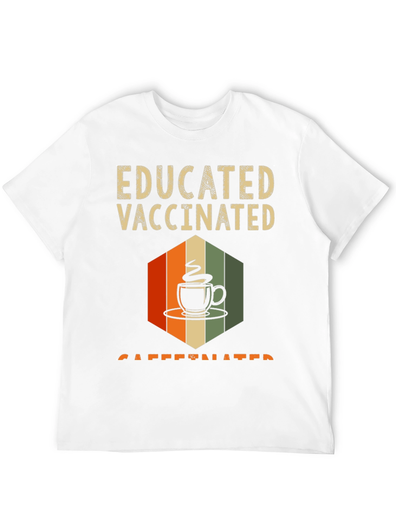 Educated Vaccinated Caffeinated Graphic Tee