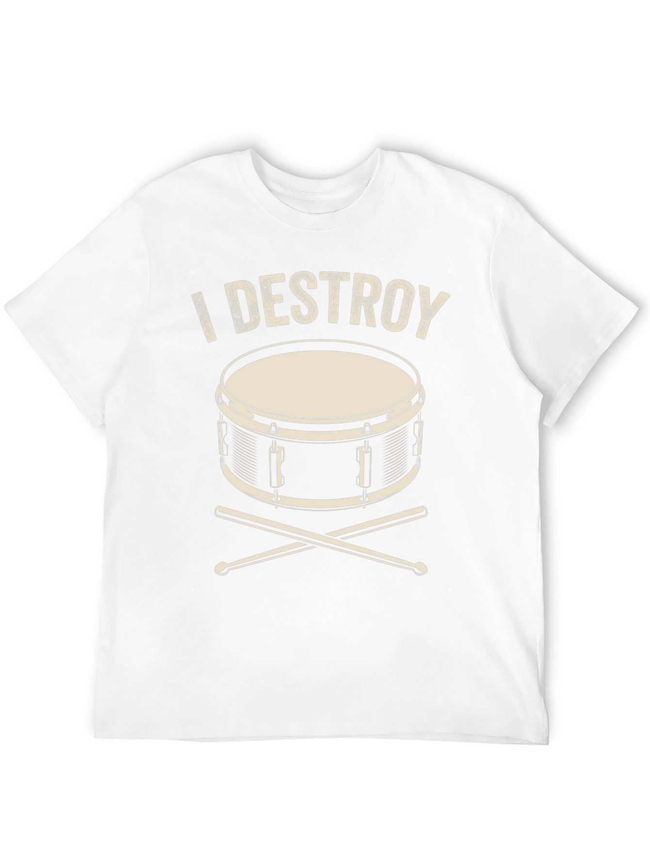 I Destroy Drum T-Shirt - Musician Tee