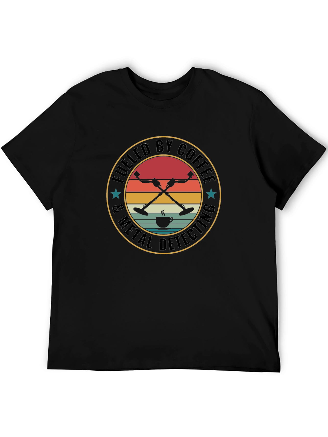 Fueled by Coffee & Metal Detecting Black T-Shirt