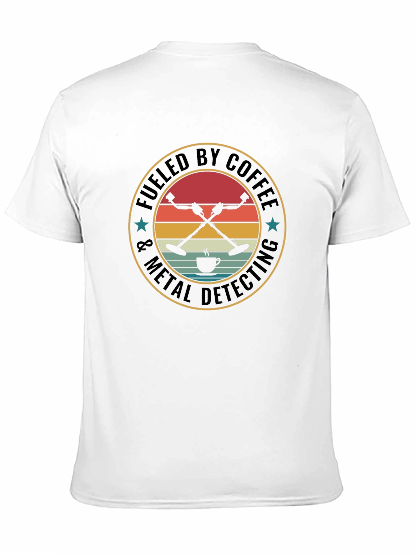 Fueled by Coffee & Metal Detecting Black T-Shirt