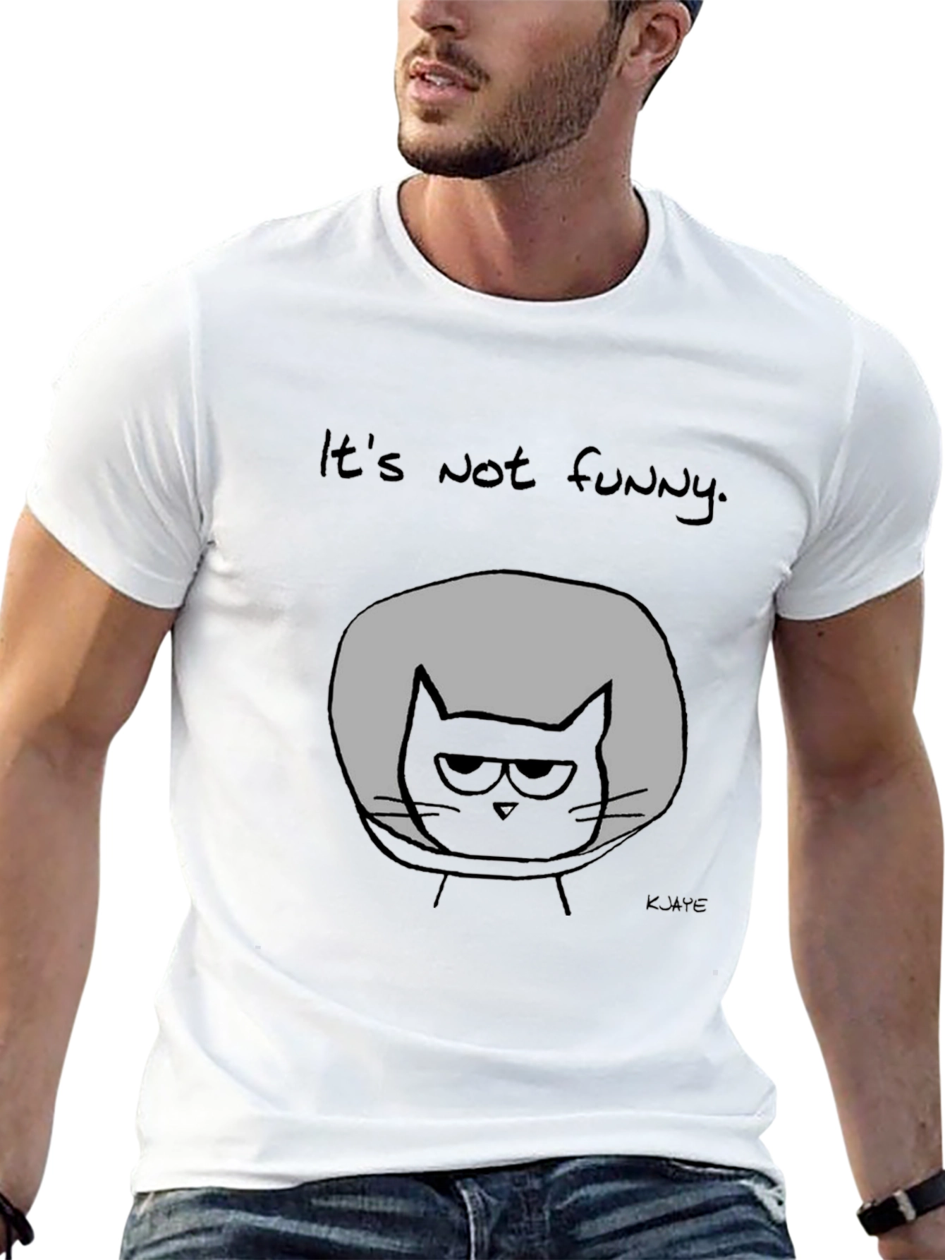 Its Not Funny Cat T-Shirt - Graphic Tee