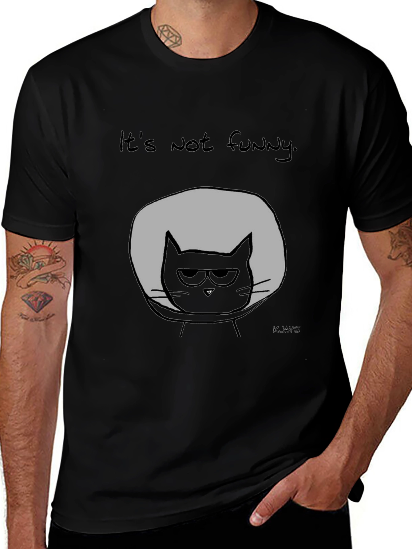 Its Not Funny Cat T-Shirt - Graphic Tee