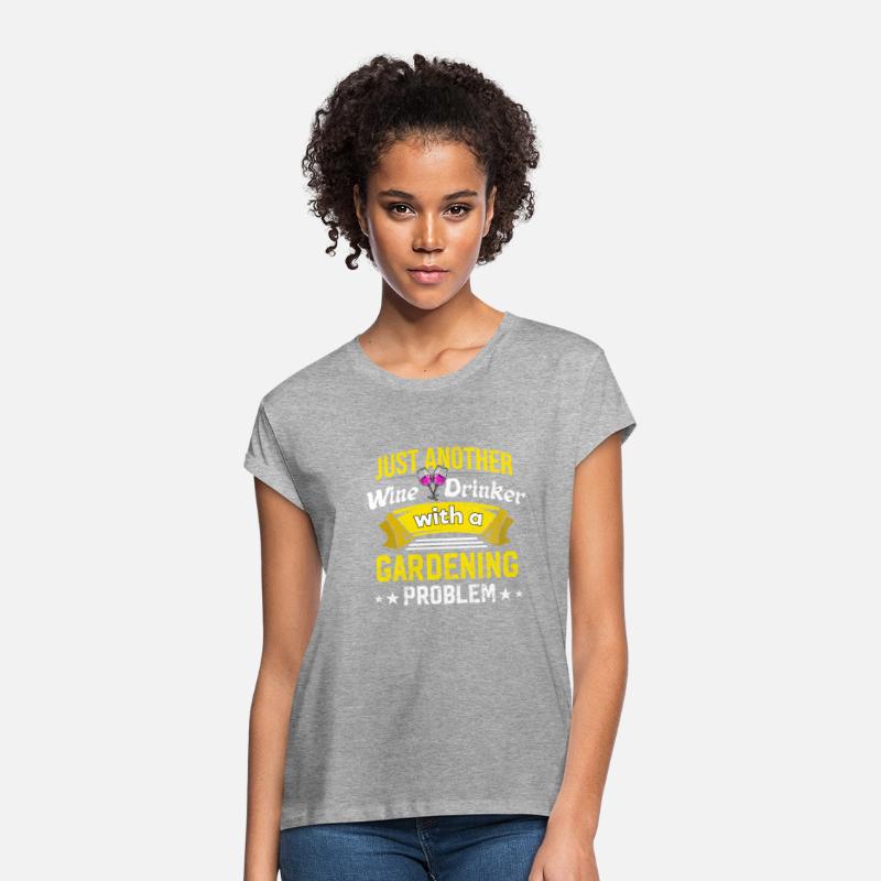 Wine Drinker with Gardening Problem Wine Lover Fun