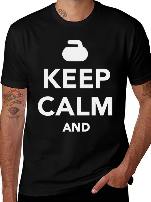 Keep Calm and Curl - Fun Curling T-Shirt