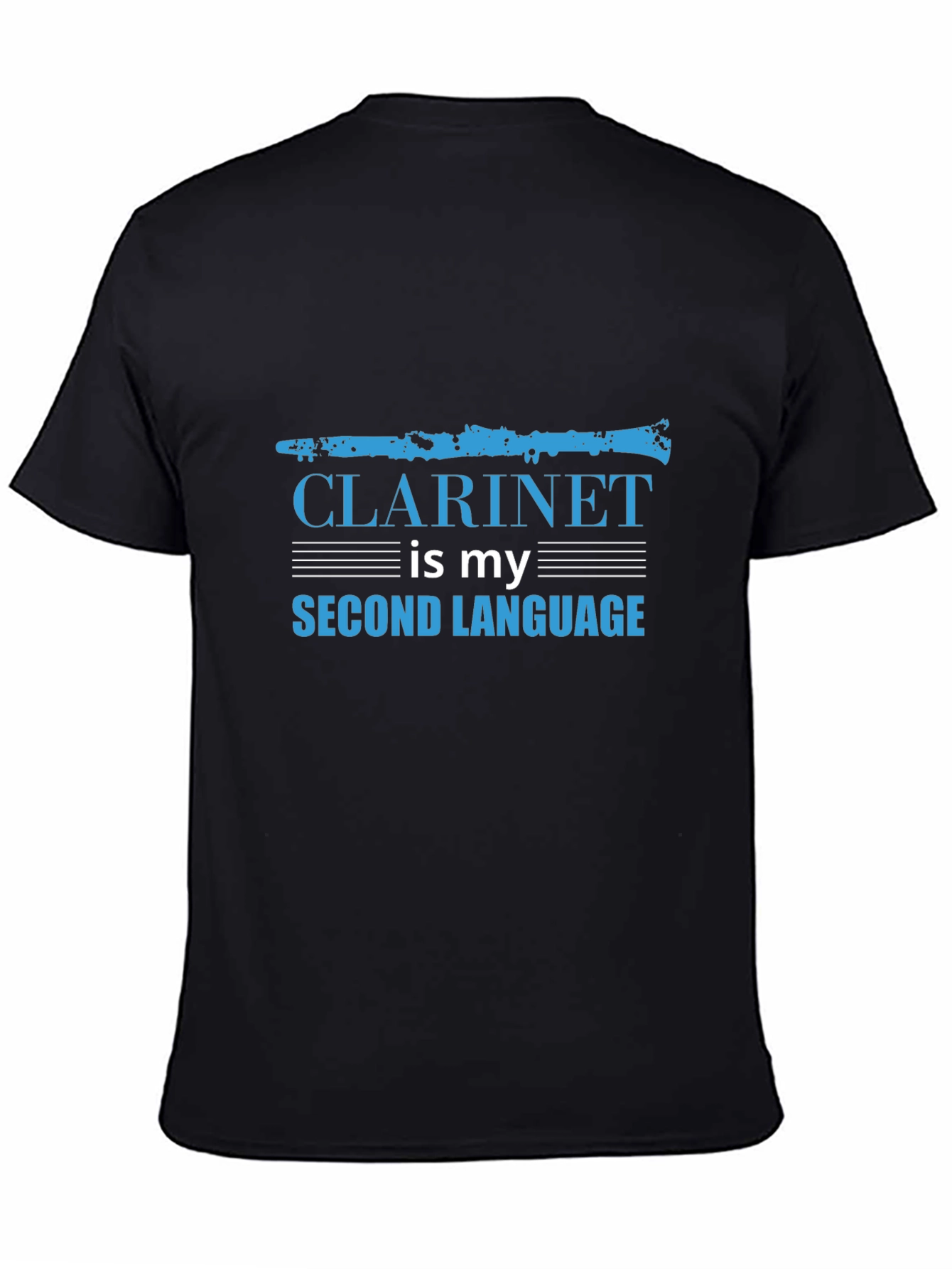 Clarinet is My Second Language Black T-Shirt