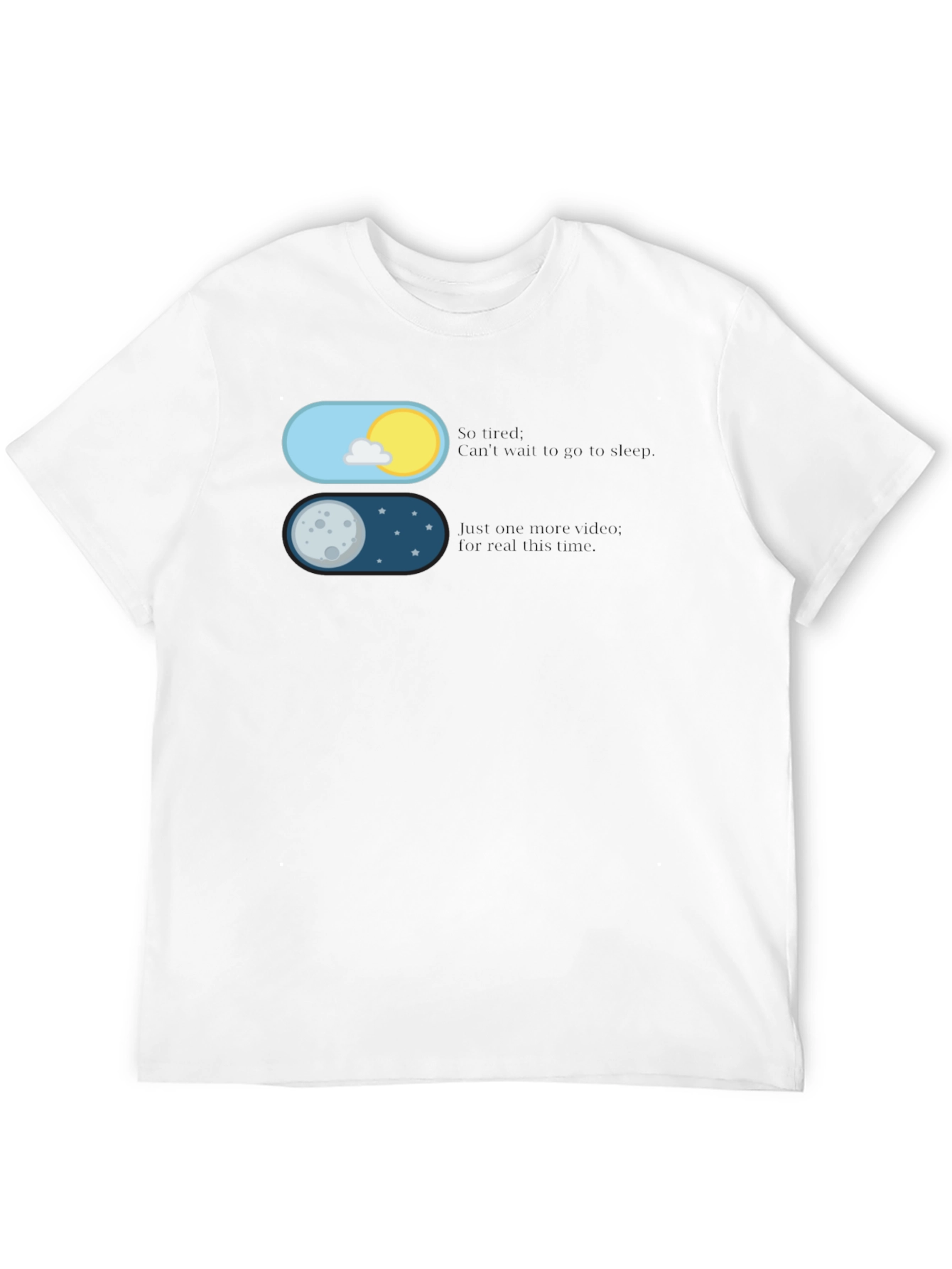 Sleep Mode Funny T-Shirt