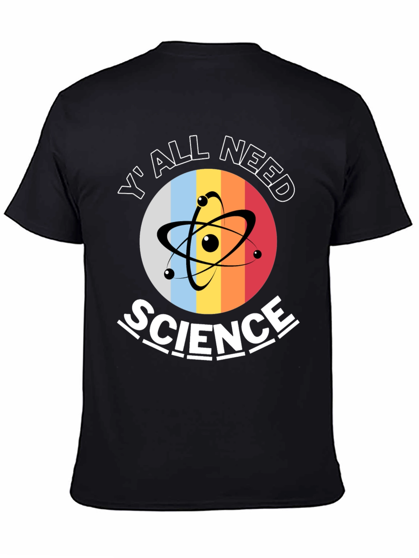 Yall Need Science T-Shirt
