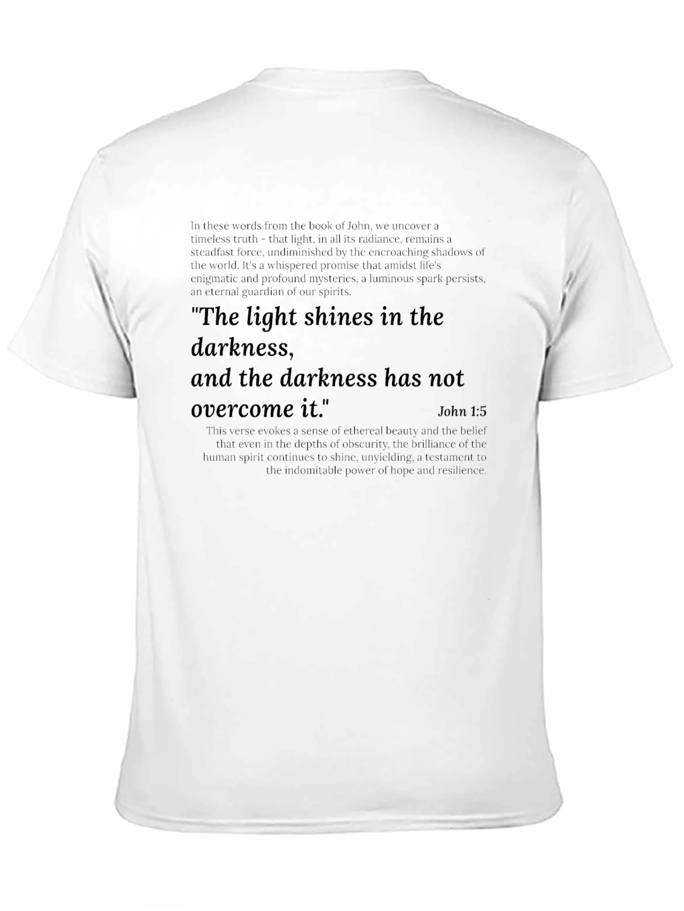Inspirational Quote T-Shirt: Light in Darkness Tee
