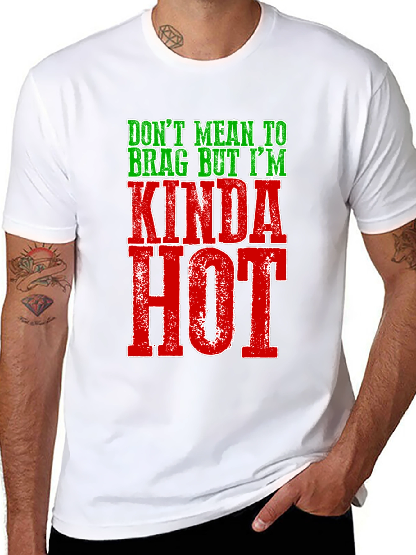 Kinda Hot Graphic Tee - Funny Mens T-Shirt