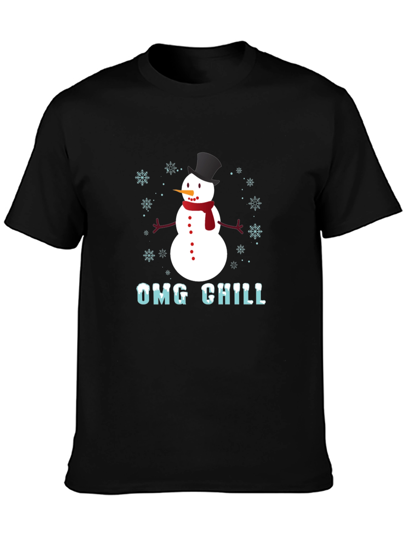 OMG Chill Snowman Graphic Tee - Winter Holiday Shirt