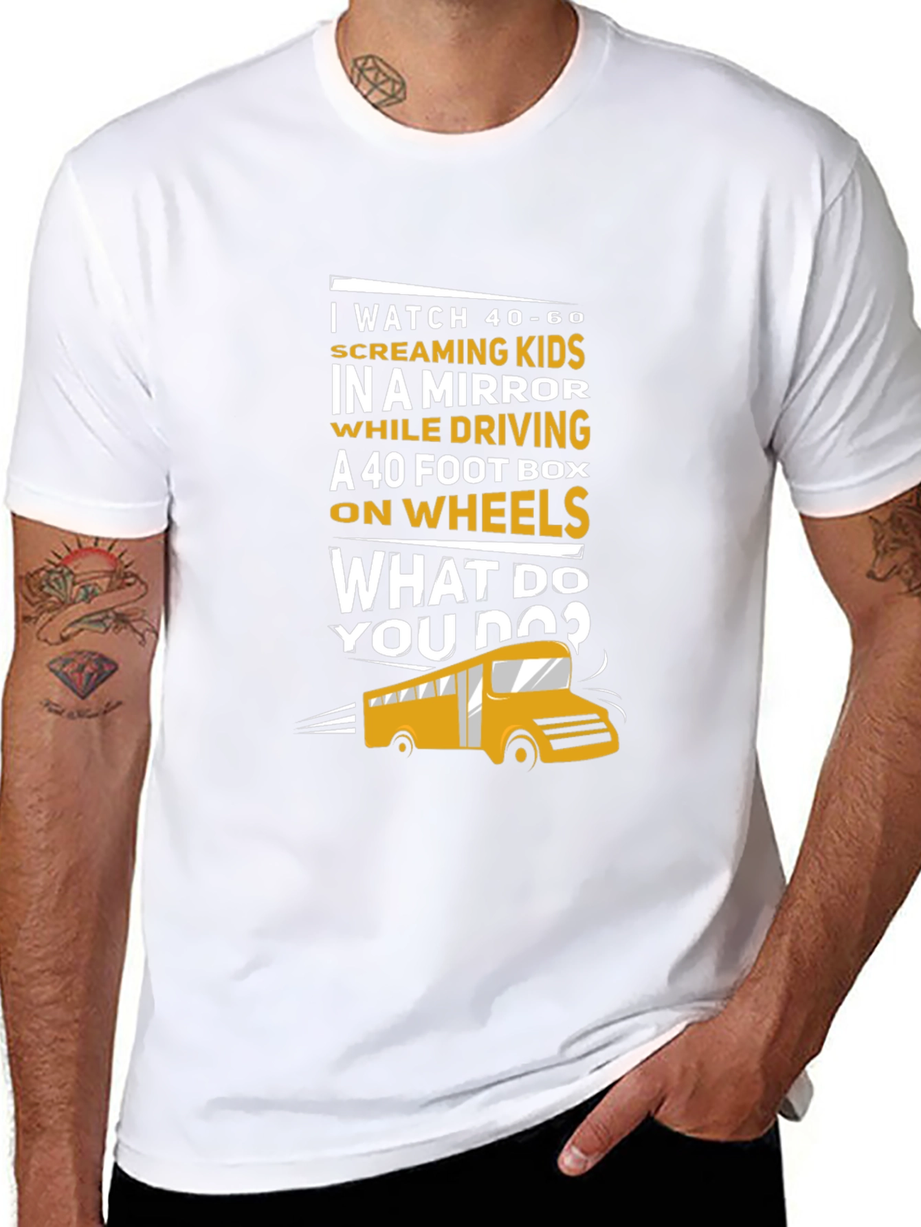 School Bus Driver T-Shirt - 40-60 Screaming Kids