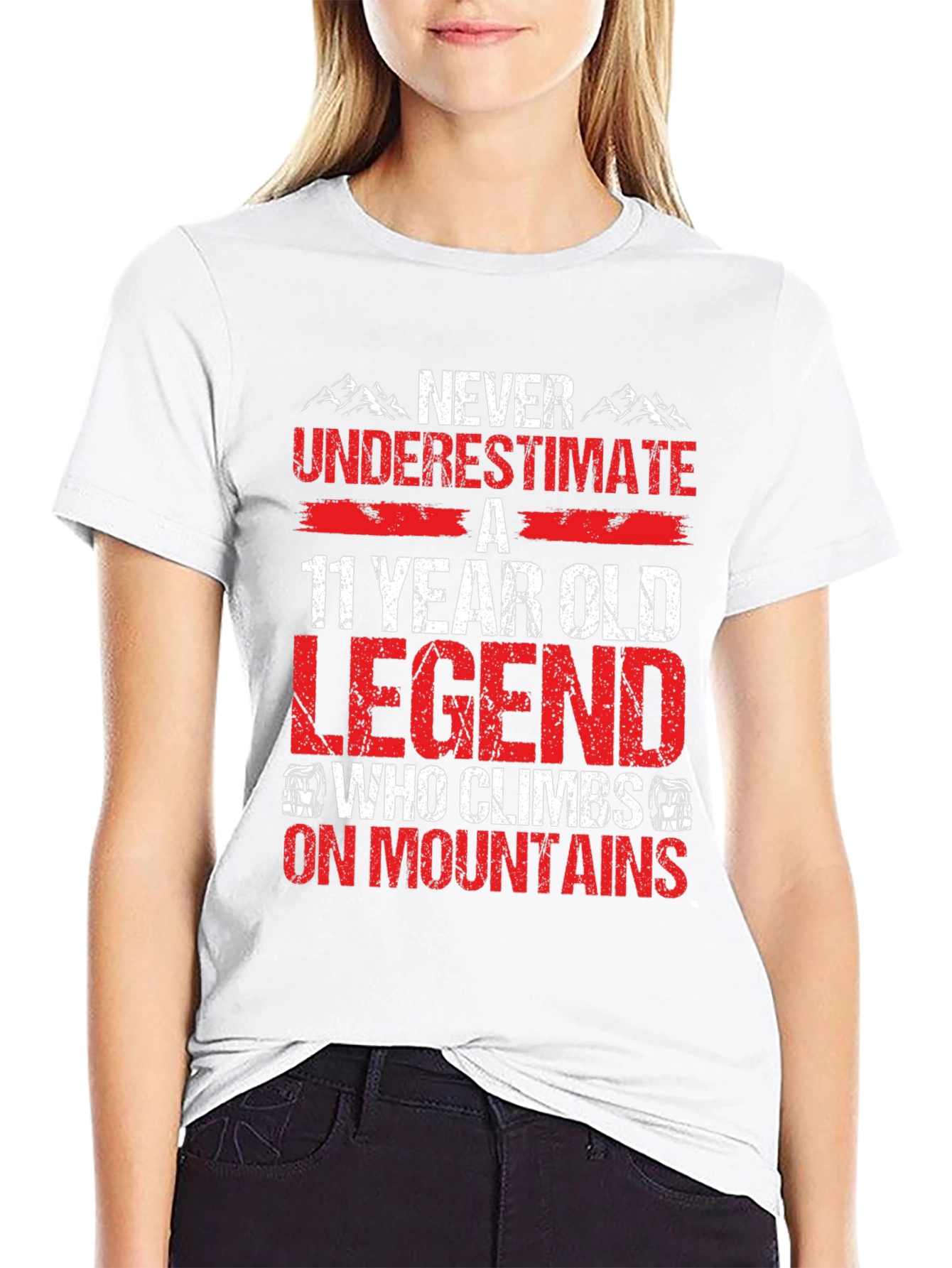 11 Year Old Legend T-Shirt: Climbs Mountains