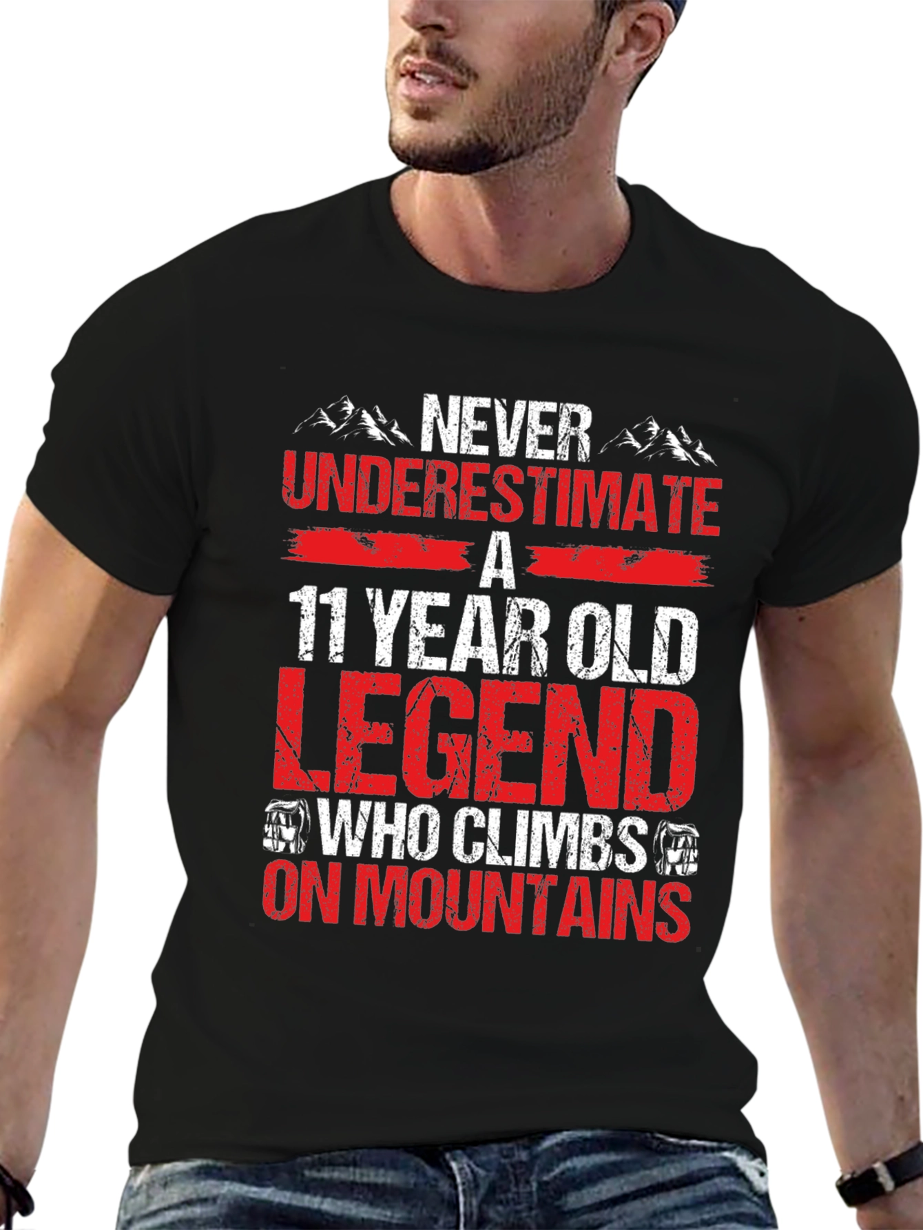 11 Year Old Legend T-Shirt: Climbs Mountains