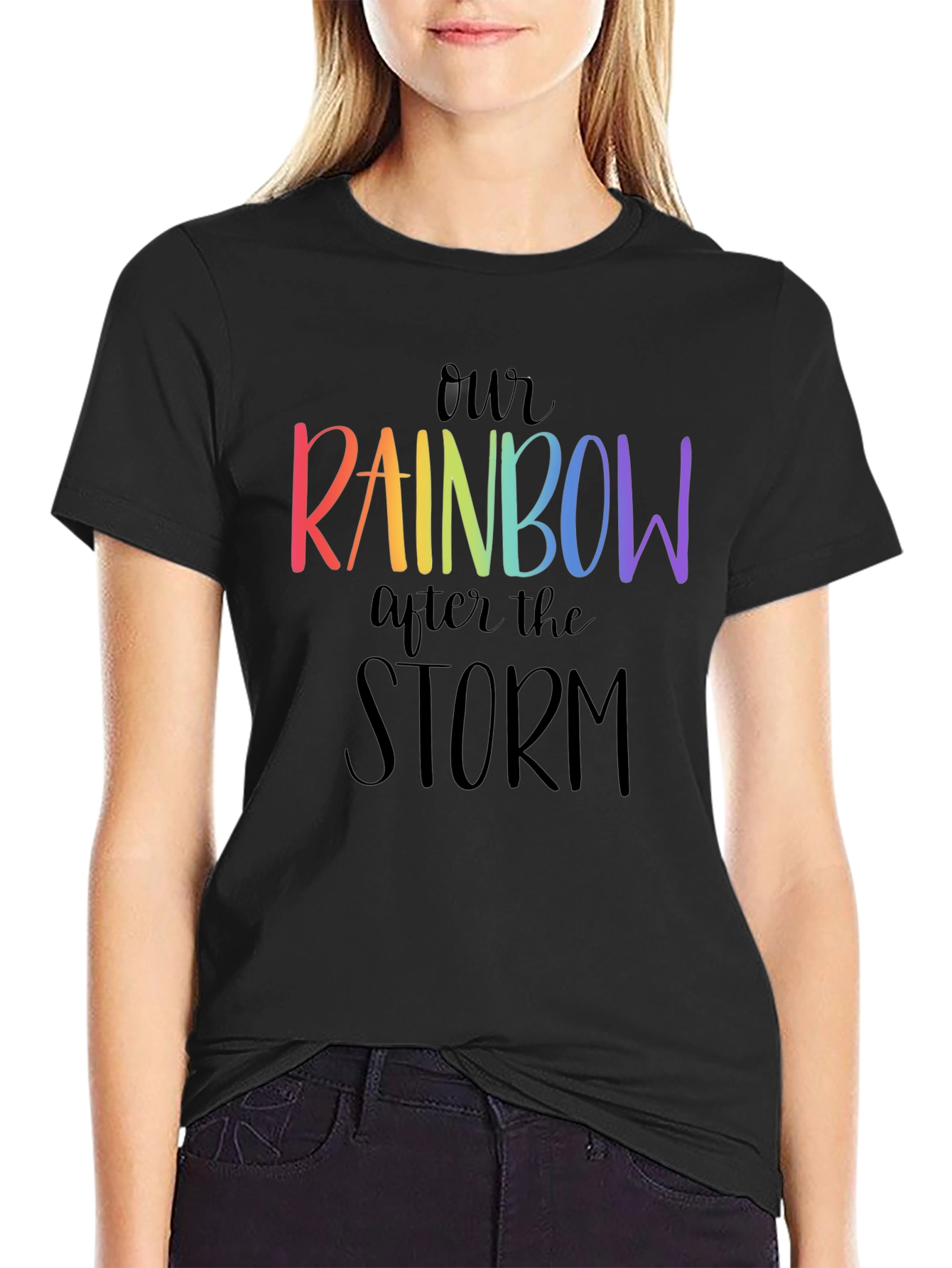 Our Rainbow After the Storm Graphic T-Shirt