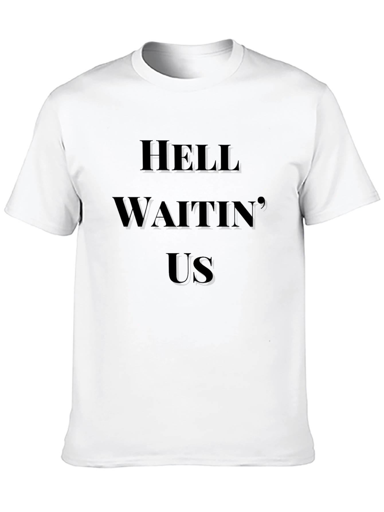 Hell Waitin Us Black T-Shirt