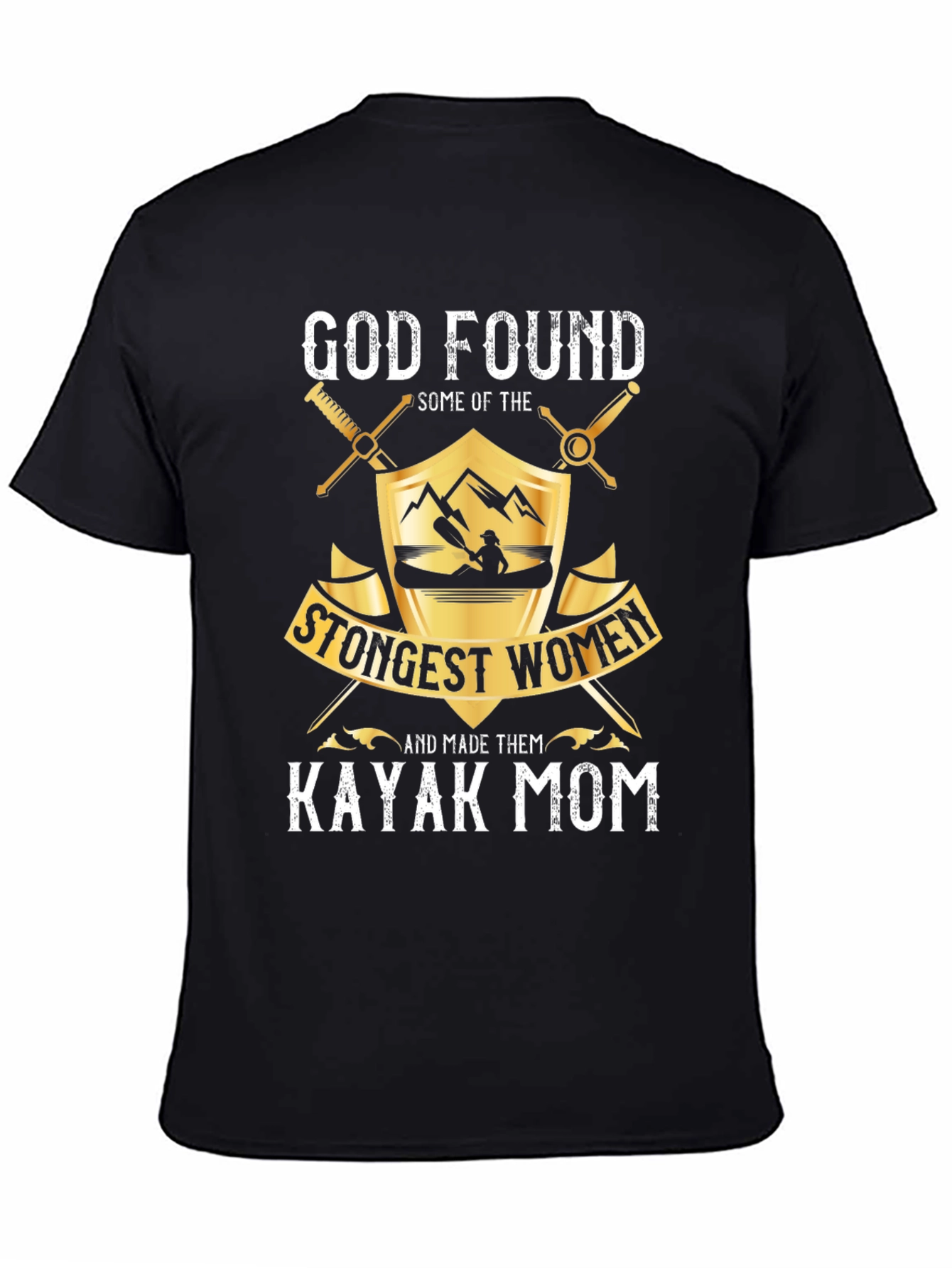Kayak Mom Graphic T-Shirt - Strongest Women