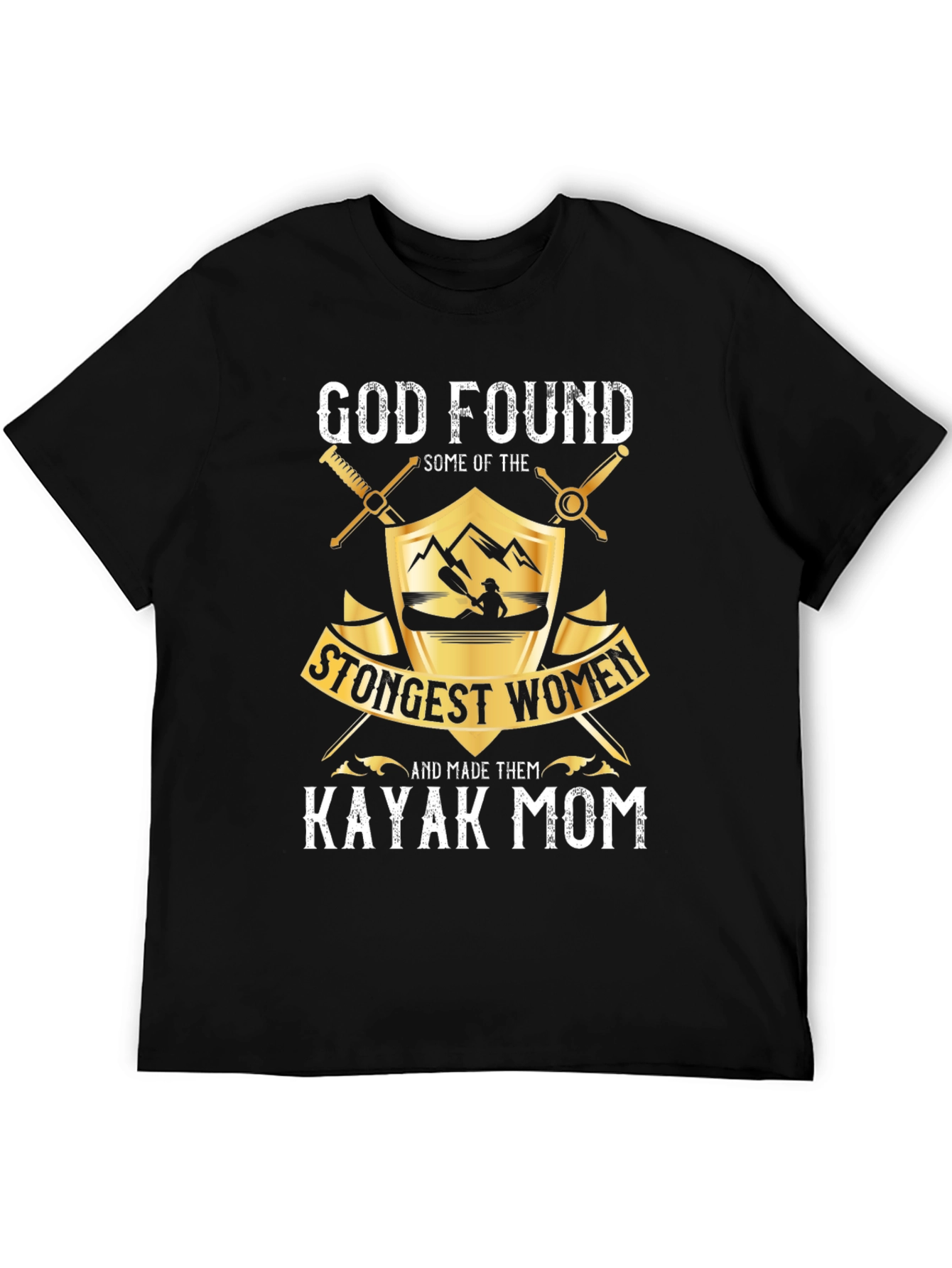 Kayak Mom Graphic T-Shirt - Strongest Women