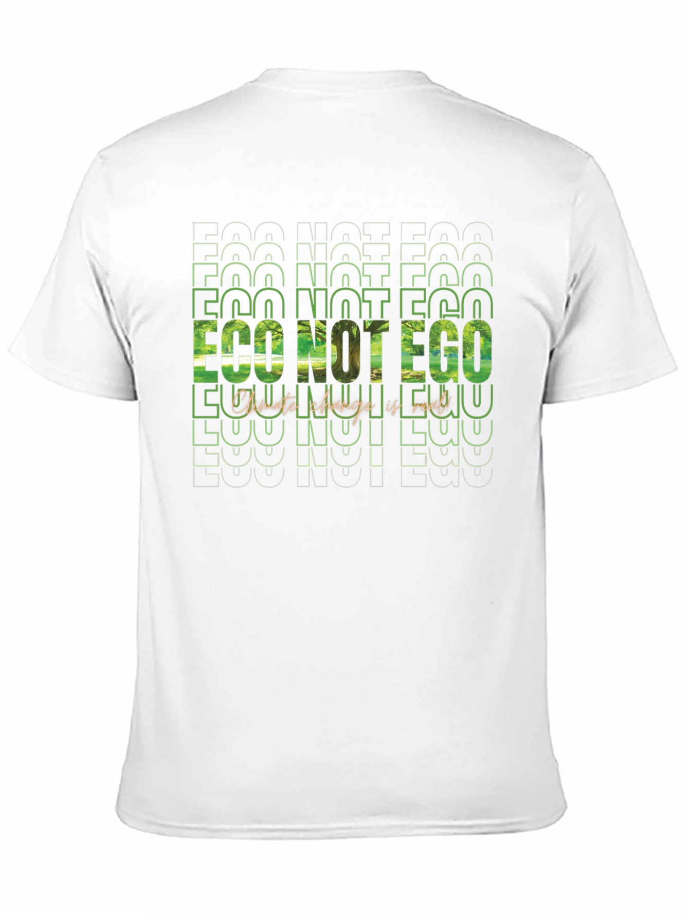 Eco Not Ego Graphic Tee - Climate Change Awareness