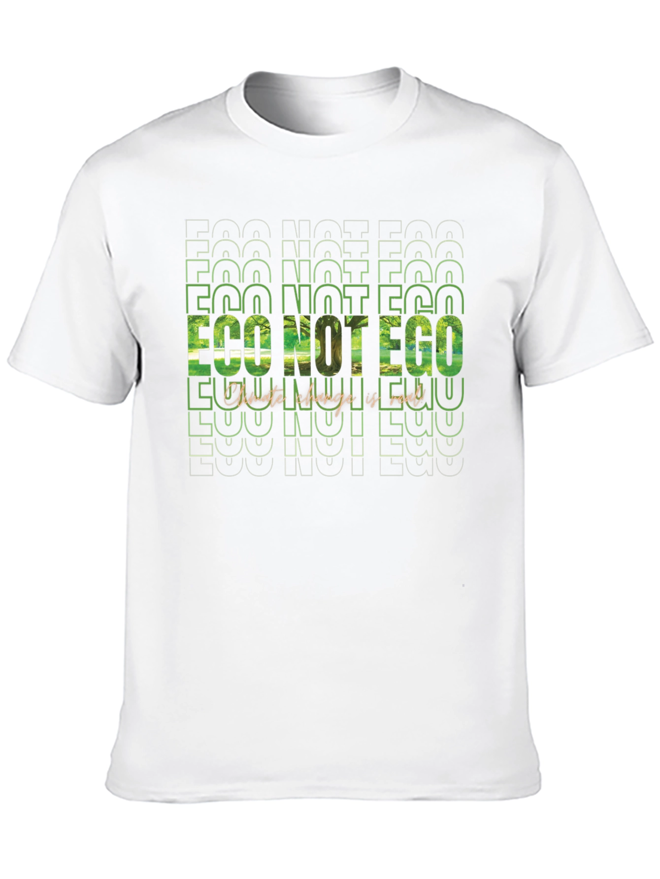 Eco Not Ego Graphic Tee - Climate Change Awareness