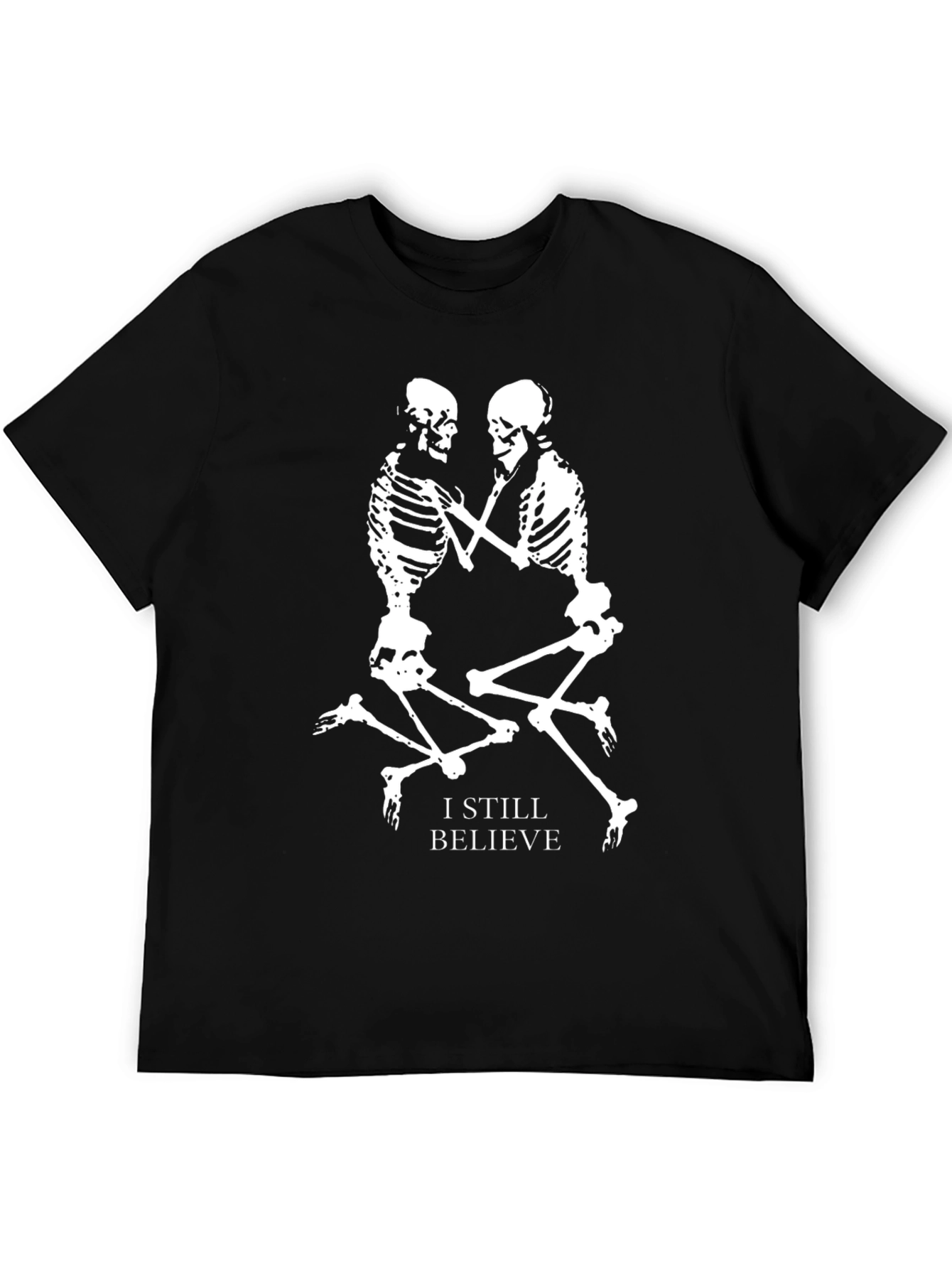I Still Believe Skeleton Couple Black T-Shirt