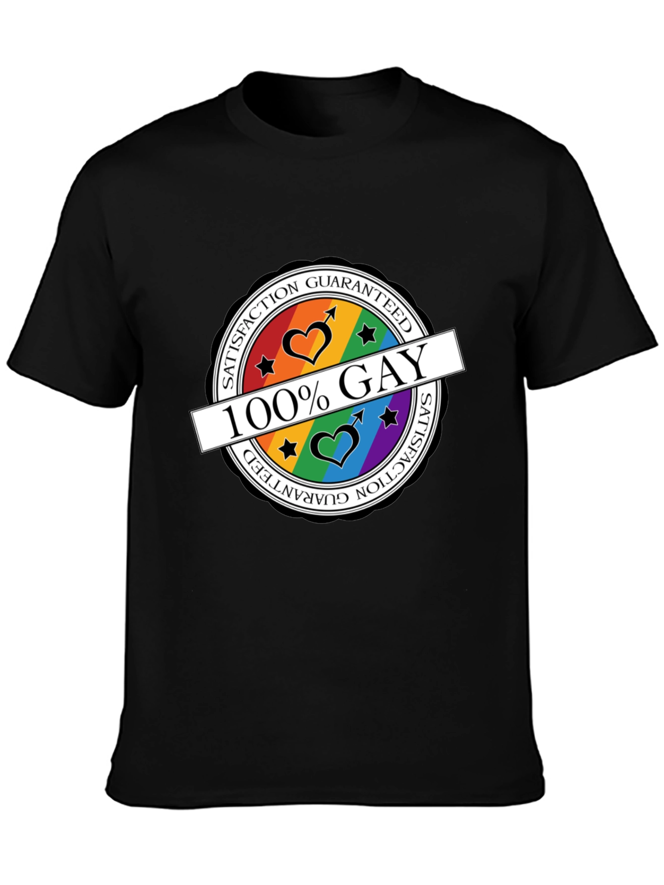 100% Gay Pride T-Shirt - Satisfaction Guaranteed