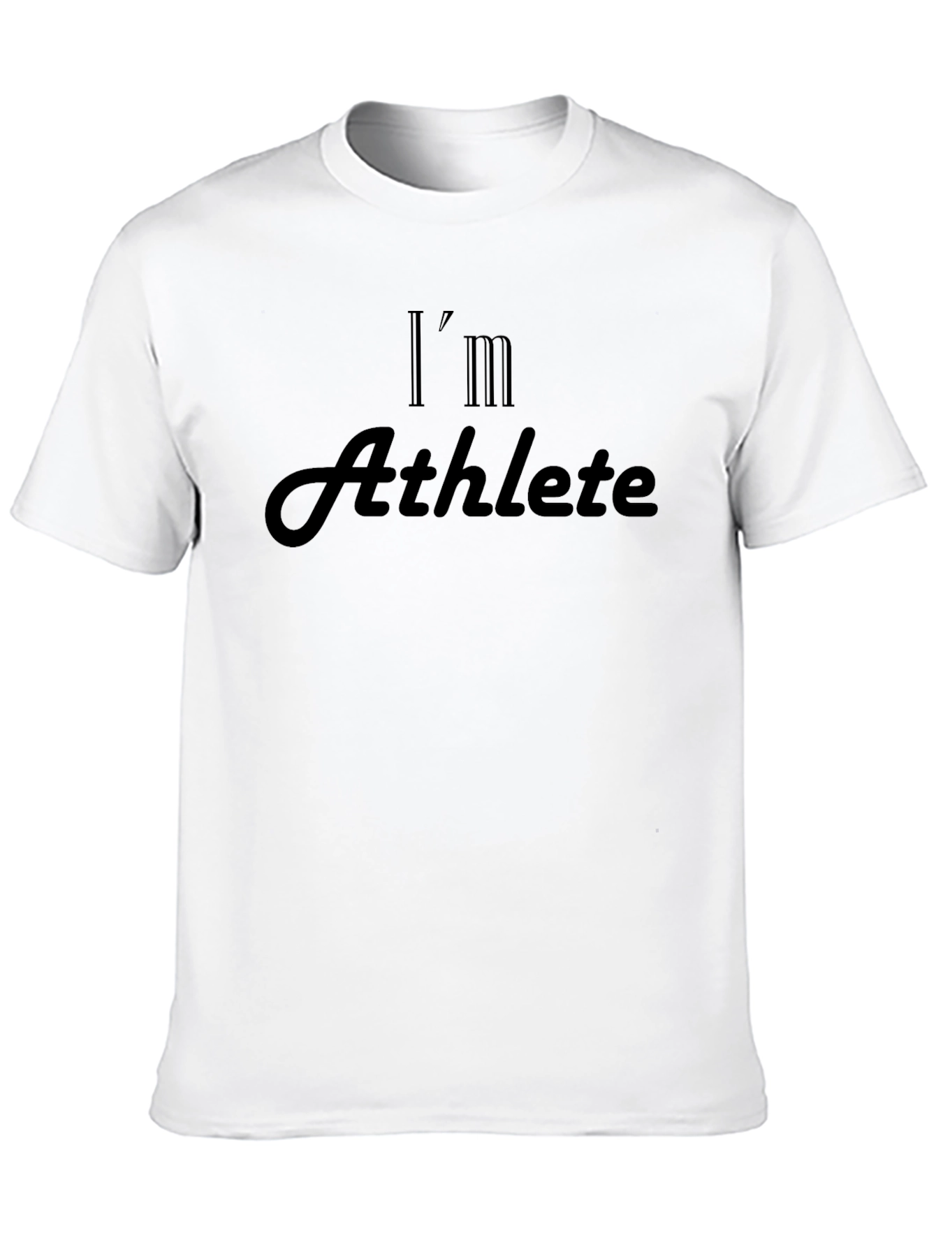 Im Athlete - Black T-Shirt - Bold Statement Tee
