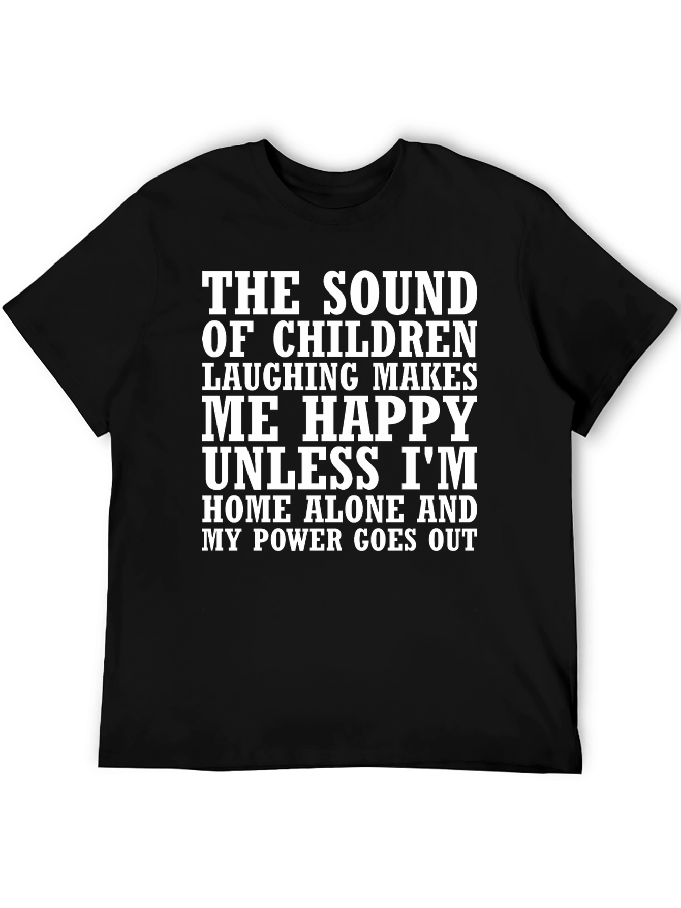 Funny Graphic T-Shirt: Sound of Children Laughing