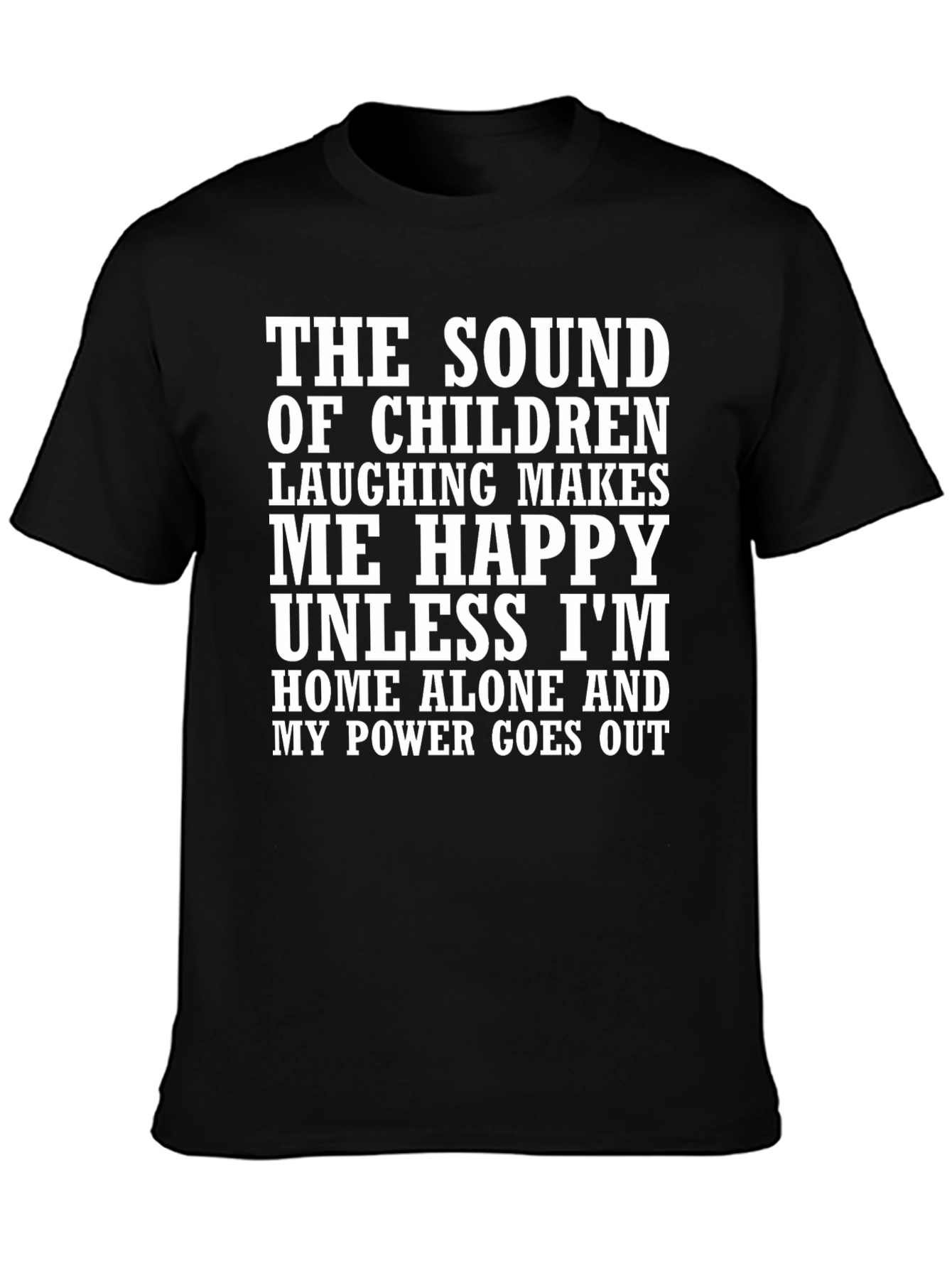 Funny Graphic T-Shirt: Sound of Children Laughing