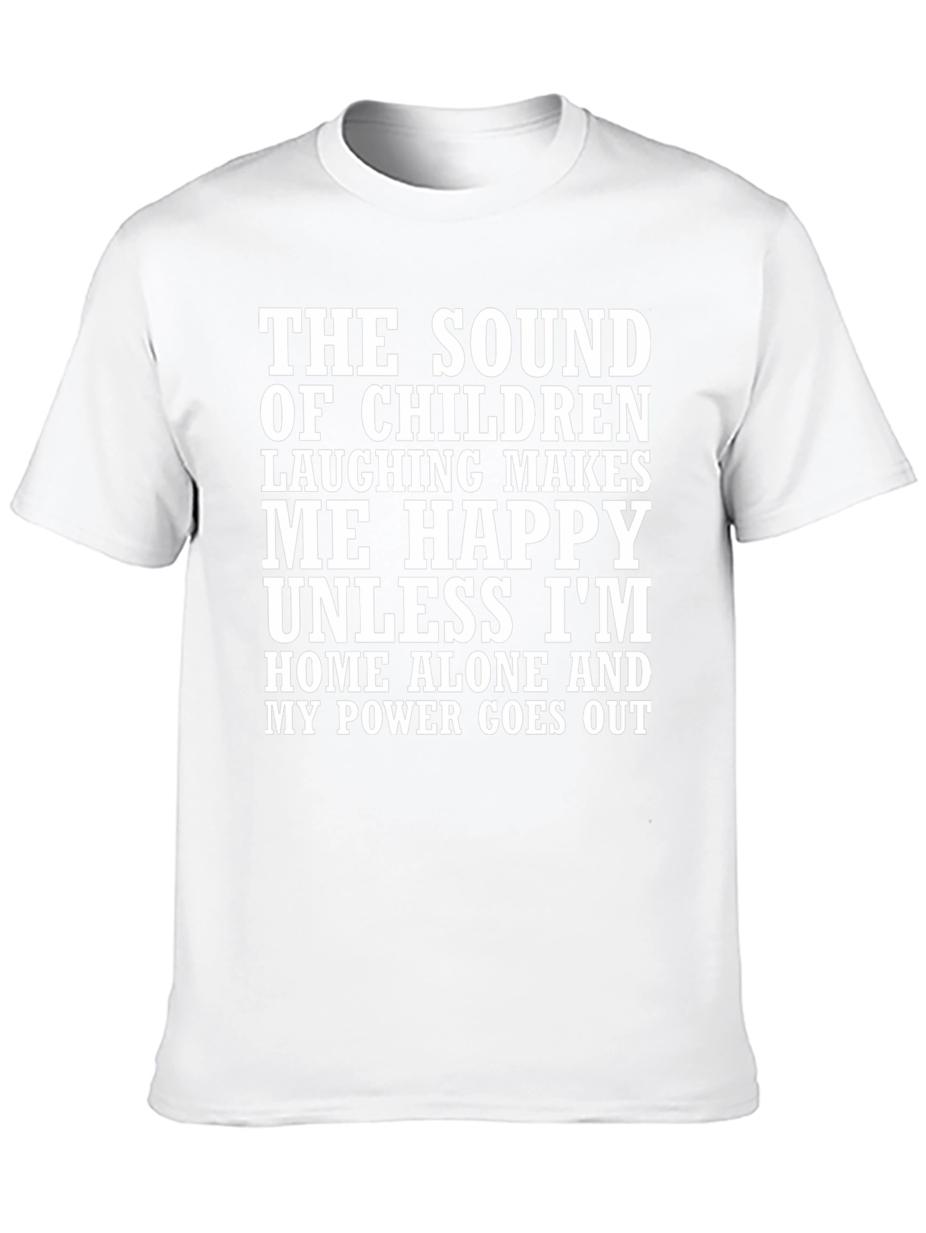 Funny Graphic T-Shirt: Sound of Children Laughing