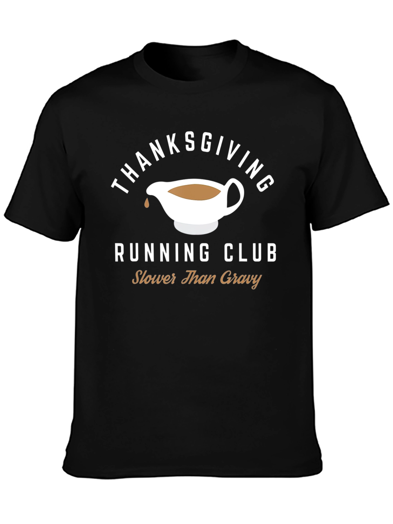 Thanksgiving Running Club T-Shirt - Slower Than Gravy