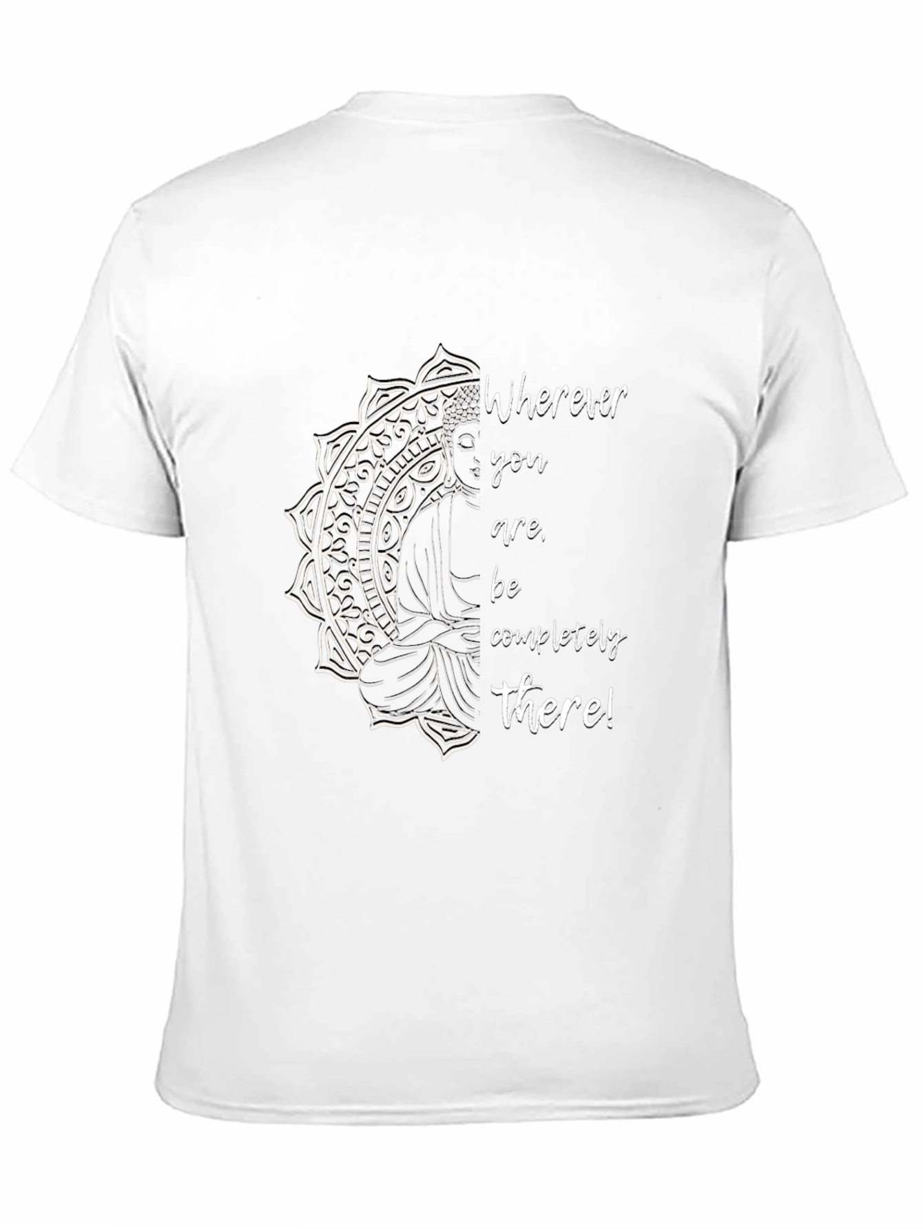 Mindful Buddha Graphic T-Shirt - Wherever You Are