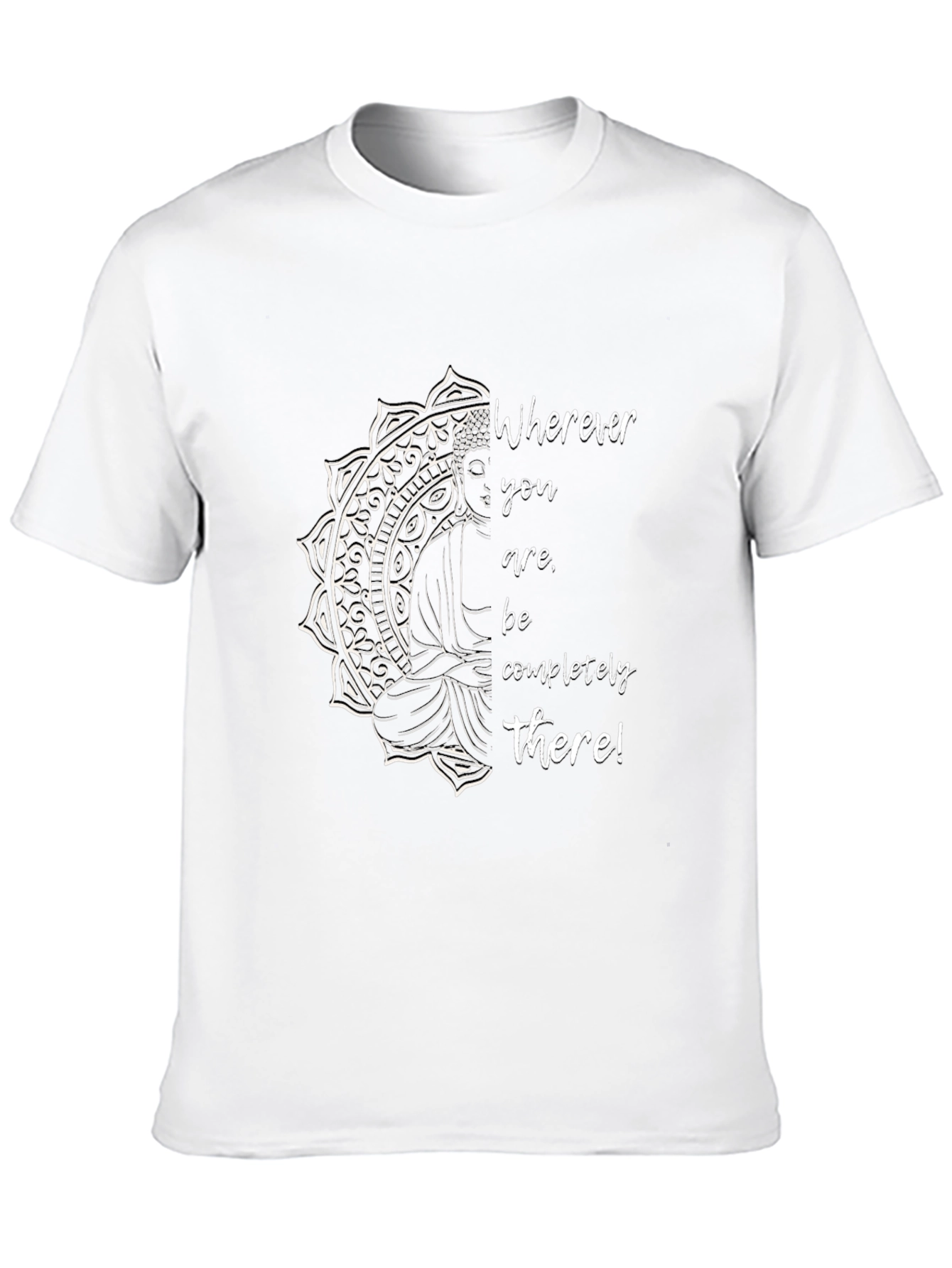 Mindful Buddha Graphic T-Shirt - Wherever You Are