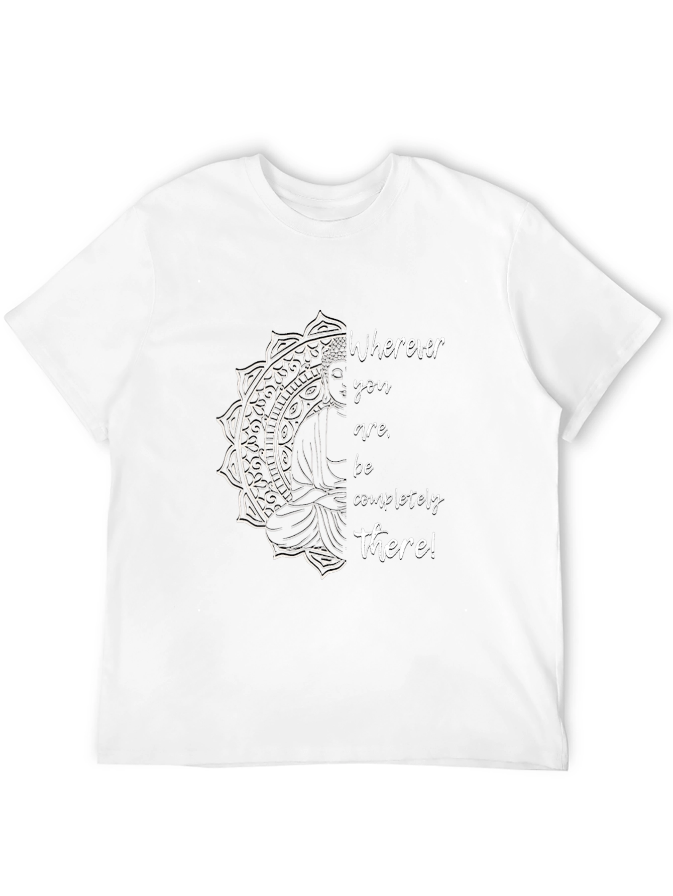 Mindful Buddha Graphic T-Shirt - Wherever You Are