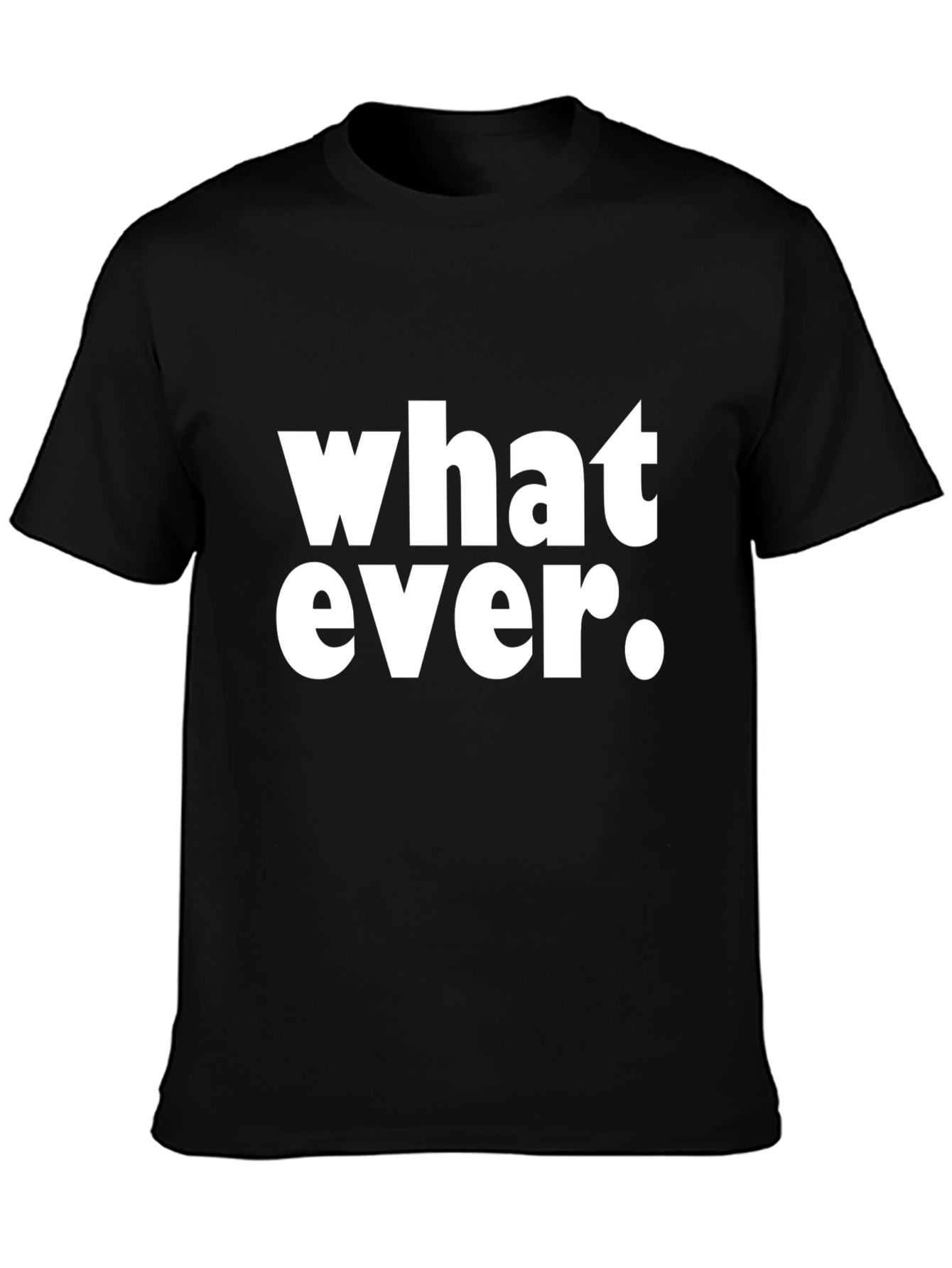 Whatever Graphic Print Black T-Shirt