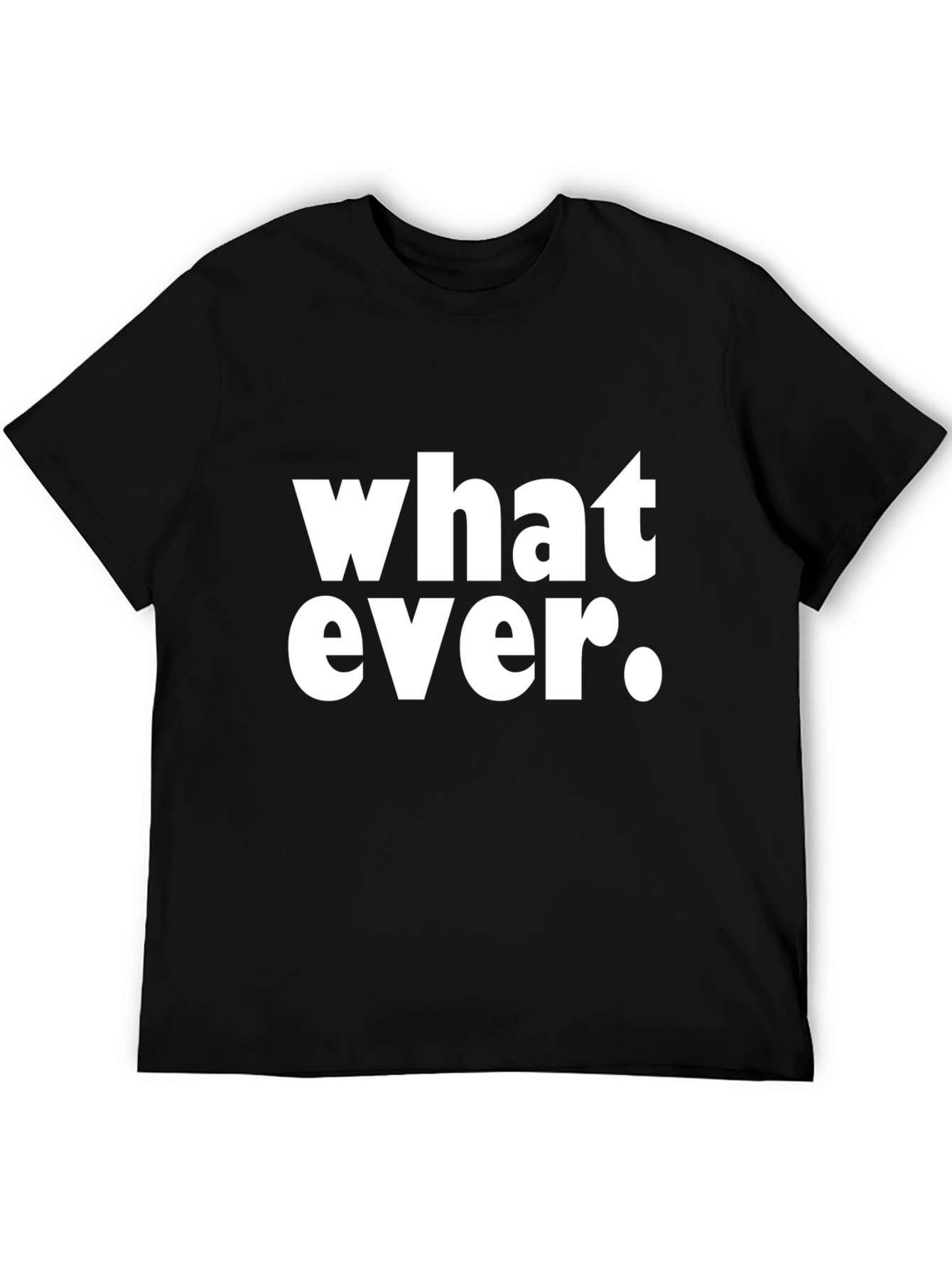 Whatever Graphic Print Black T-Shirt