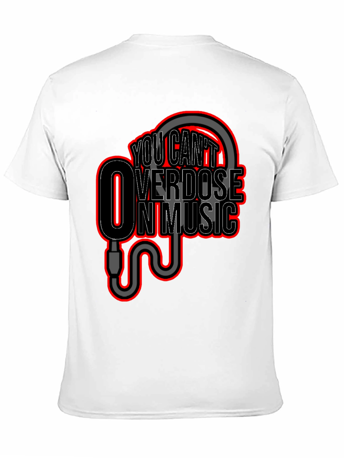 You Cant Overdose On Music Graphic T-Shirt