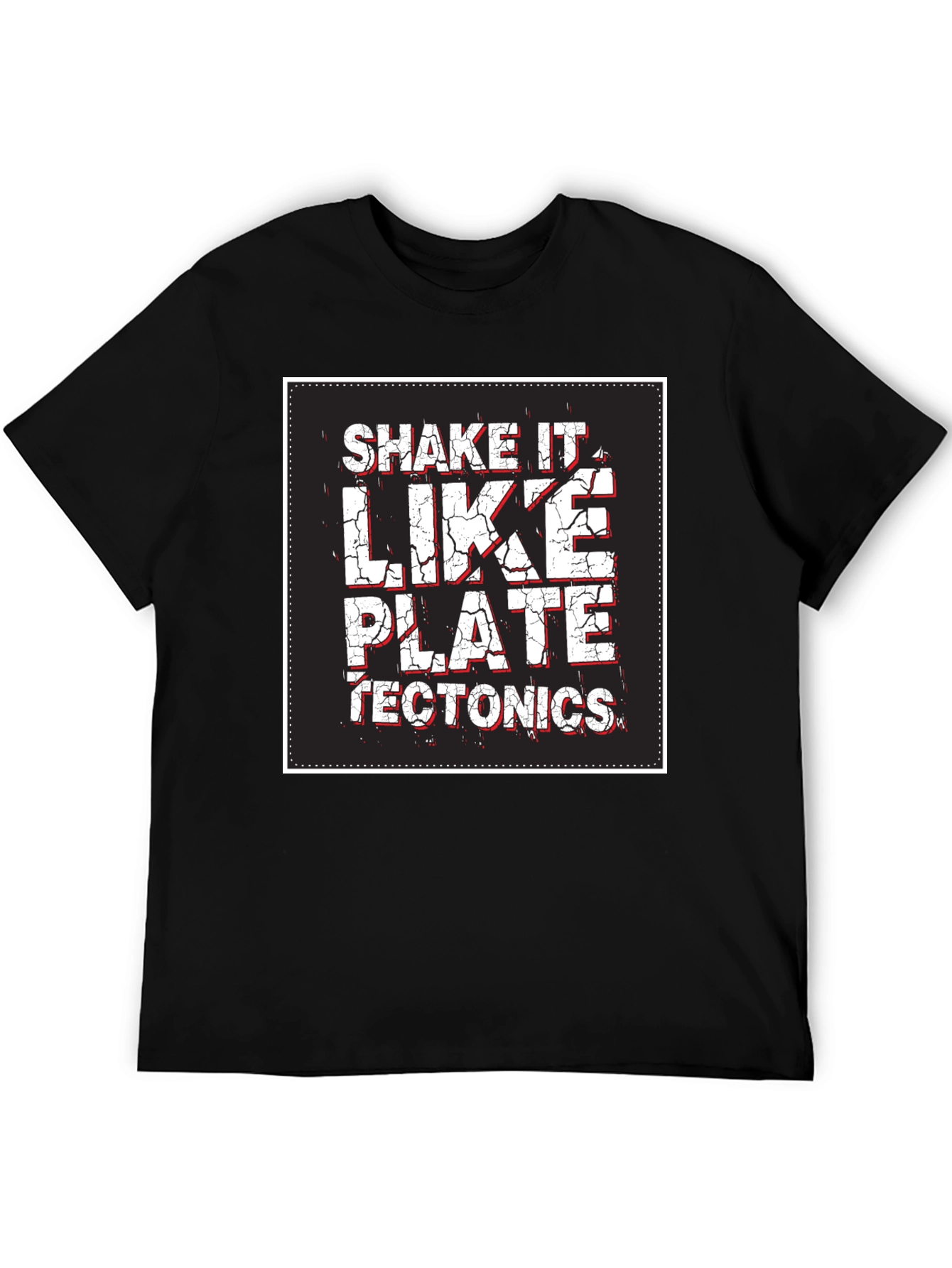 Shake It Like Plate Tectonics Graphic Tee