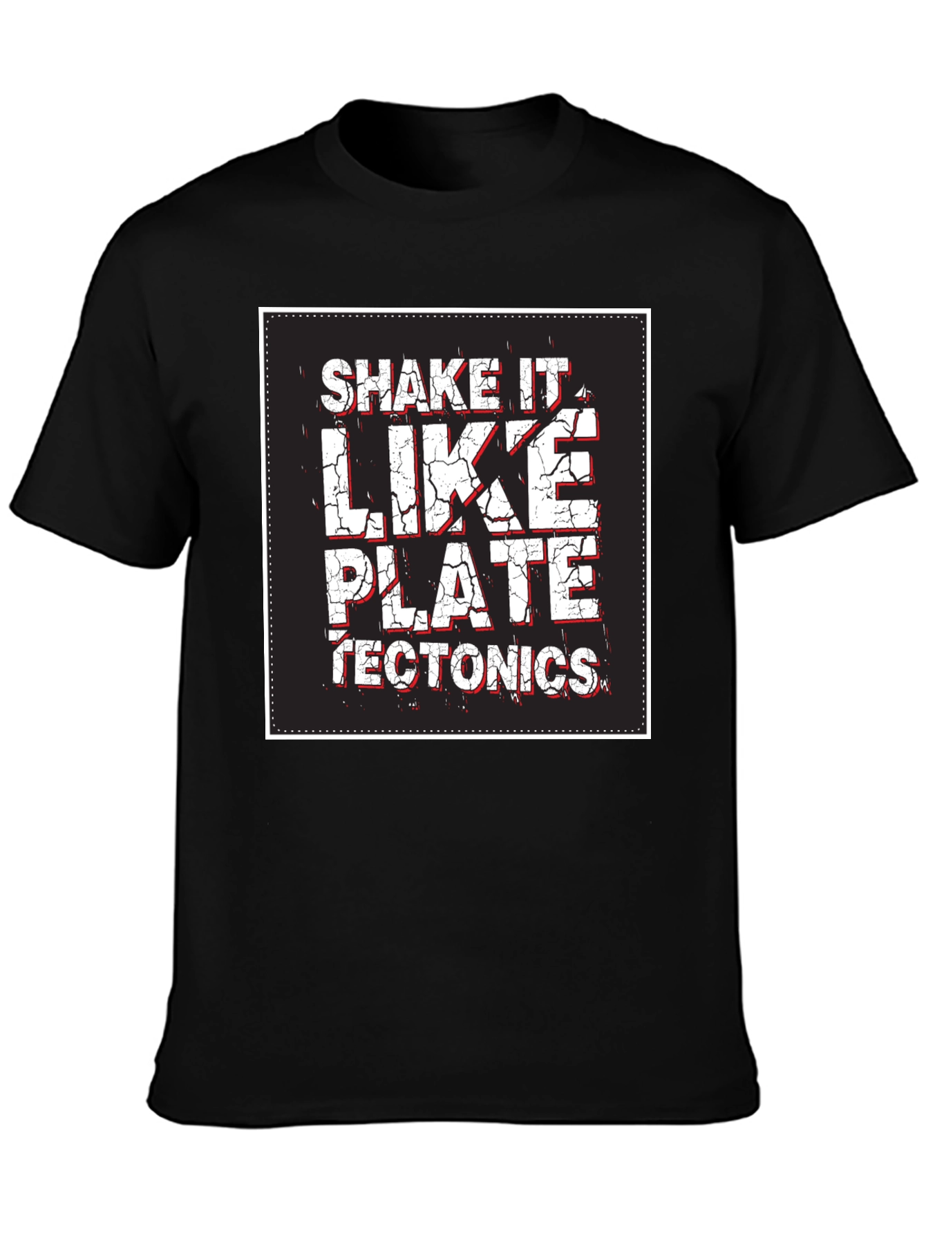 Shake It Like Plate Tectonics Graphic Tee
