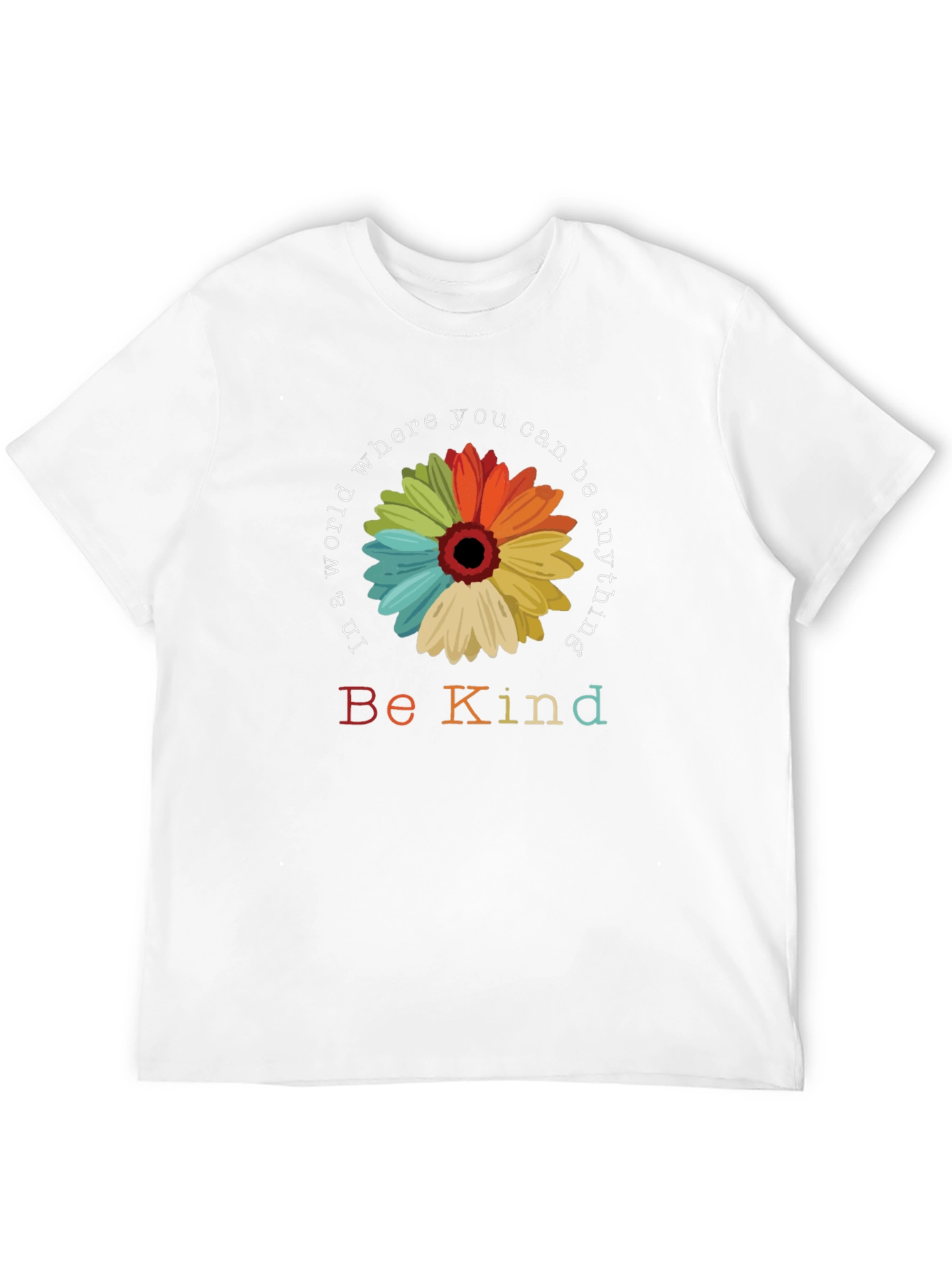Be Kind T-Shirt: Rainbow Flower Graphic Tee