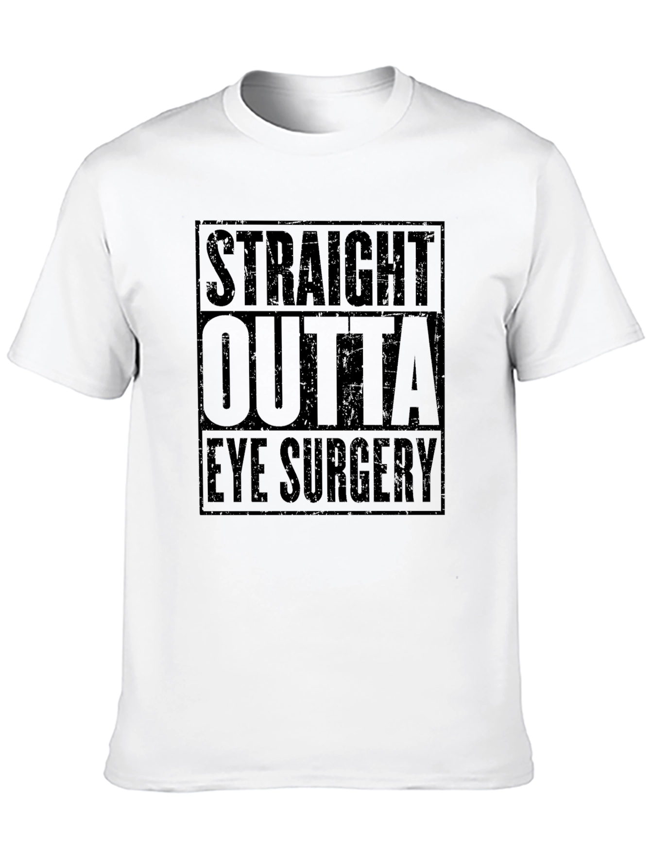 Straight Outta Eye Surgery Black T-Shirt